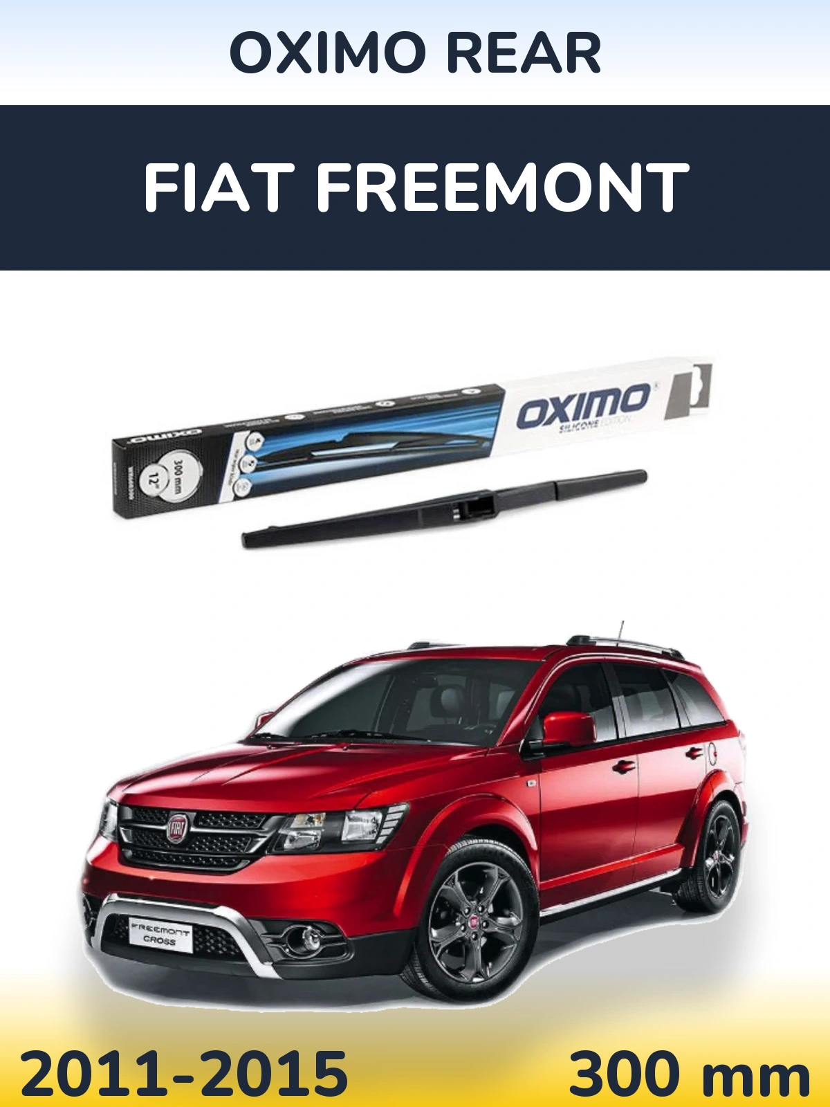 Ștergătoare Oximo Rear pentru Fiat Freemont