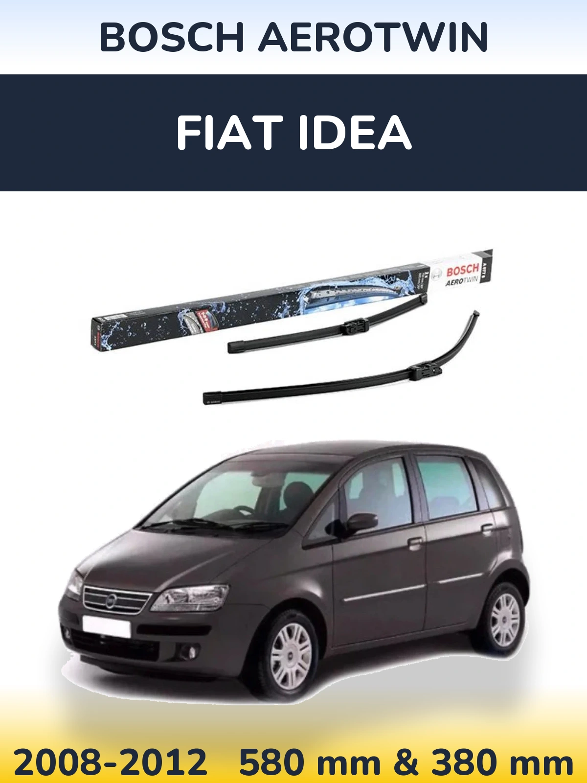 Ștergătoare BOSCH AeroTwin pentru Fiat Idea