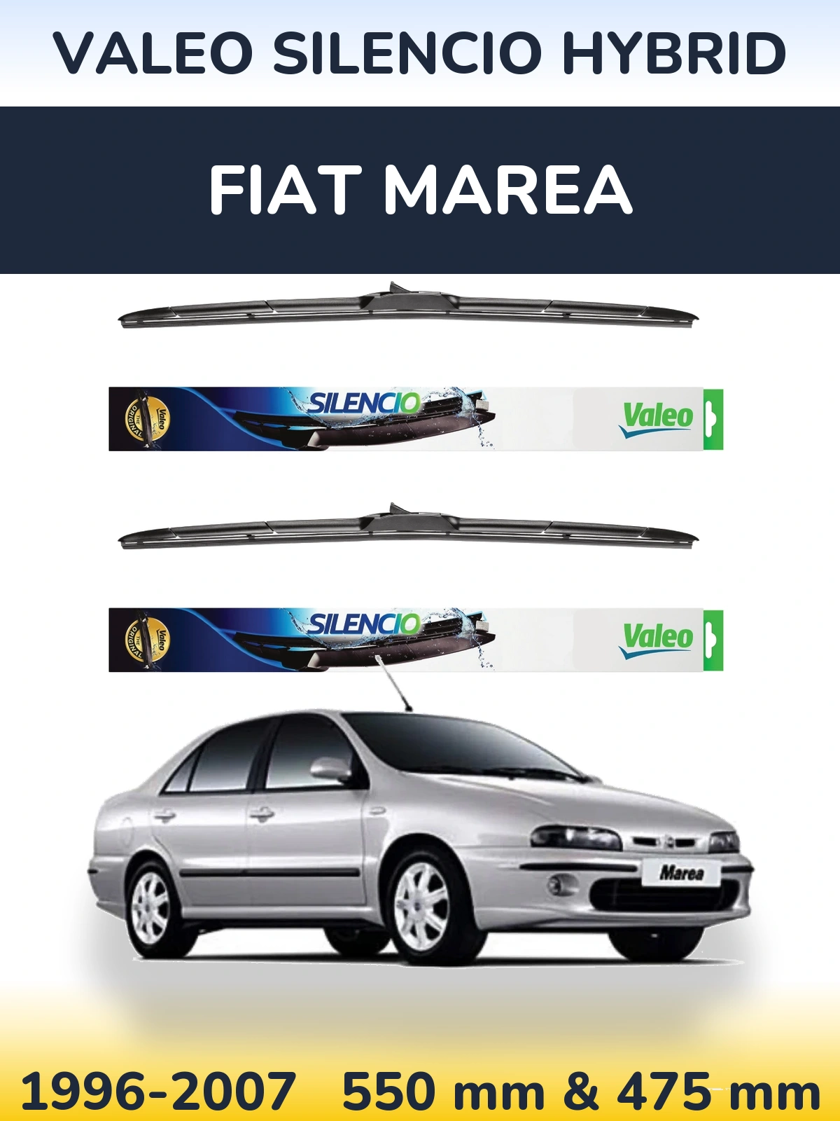 Ștergătoare Valeo Silencio Hybrid pentru Fiat Marea