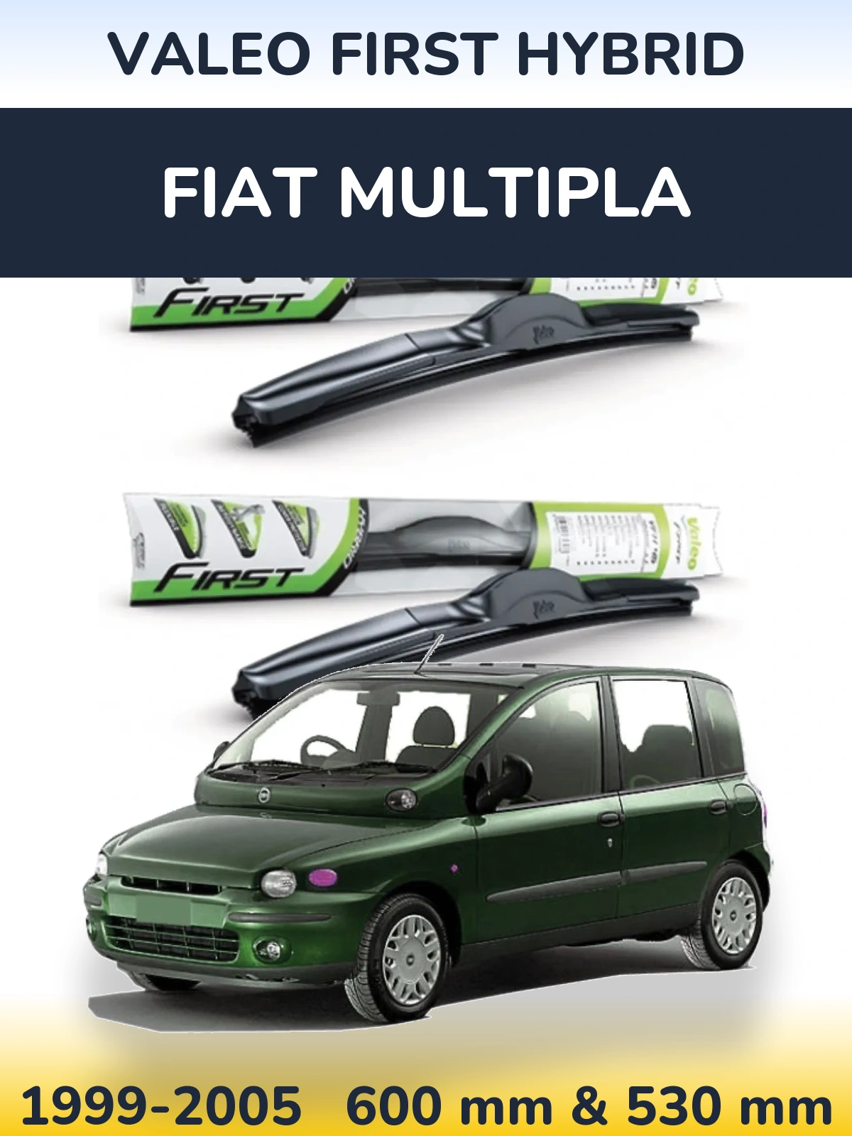 Ștergătoare Valeo First Hybrid pentru Fiat Multipla
