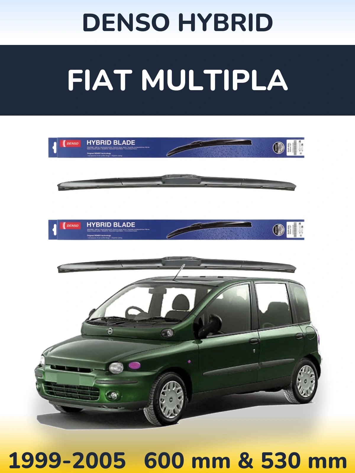 Ștergătoare Denso Hybrid pentru Fiat Multipla