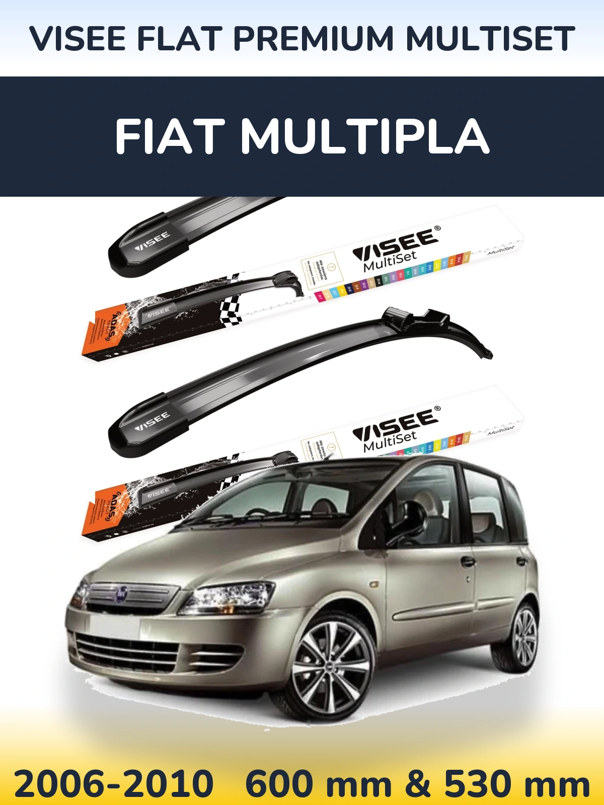 Ștergătoare VISEE FLAT PREMIUM MultiSet pentru Fiat Multipla