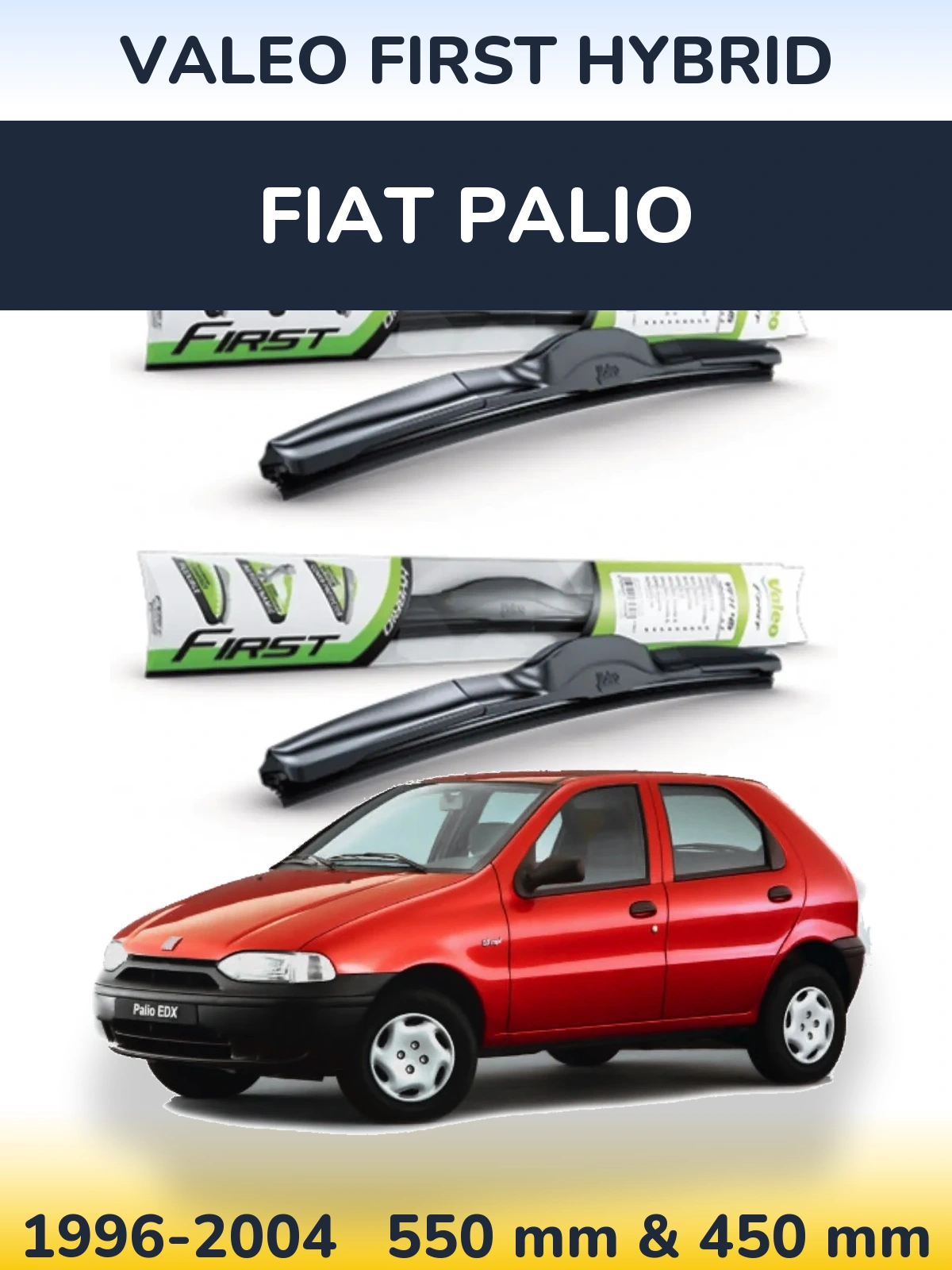 Ștergătoare Valeo First Hybrid pentru Fiat Palio