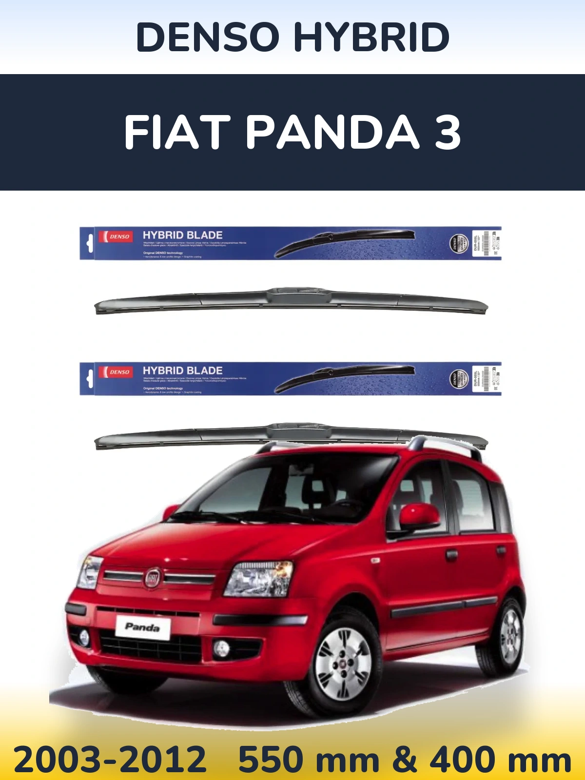 Ștergătoare Denso Hybrid pentru Fiat Panda 3