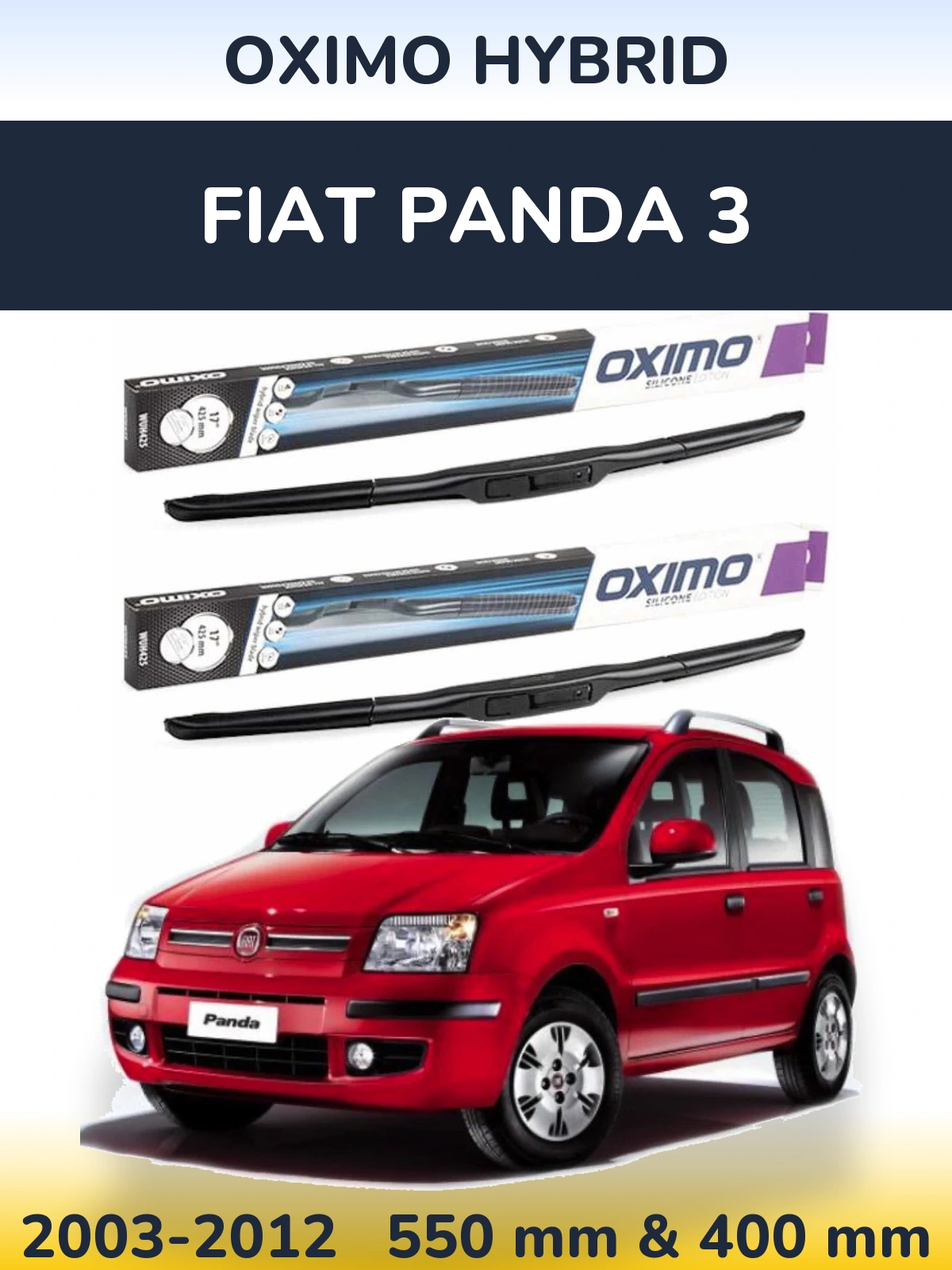 Ștergătoare Oximo Hybrid pentru Fiat Panda 3