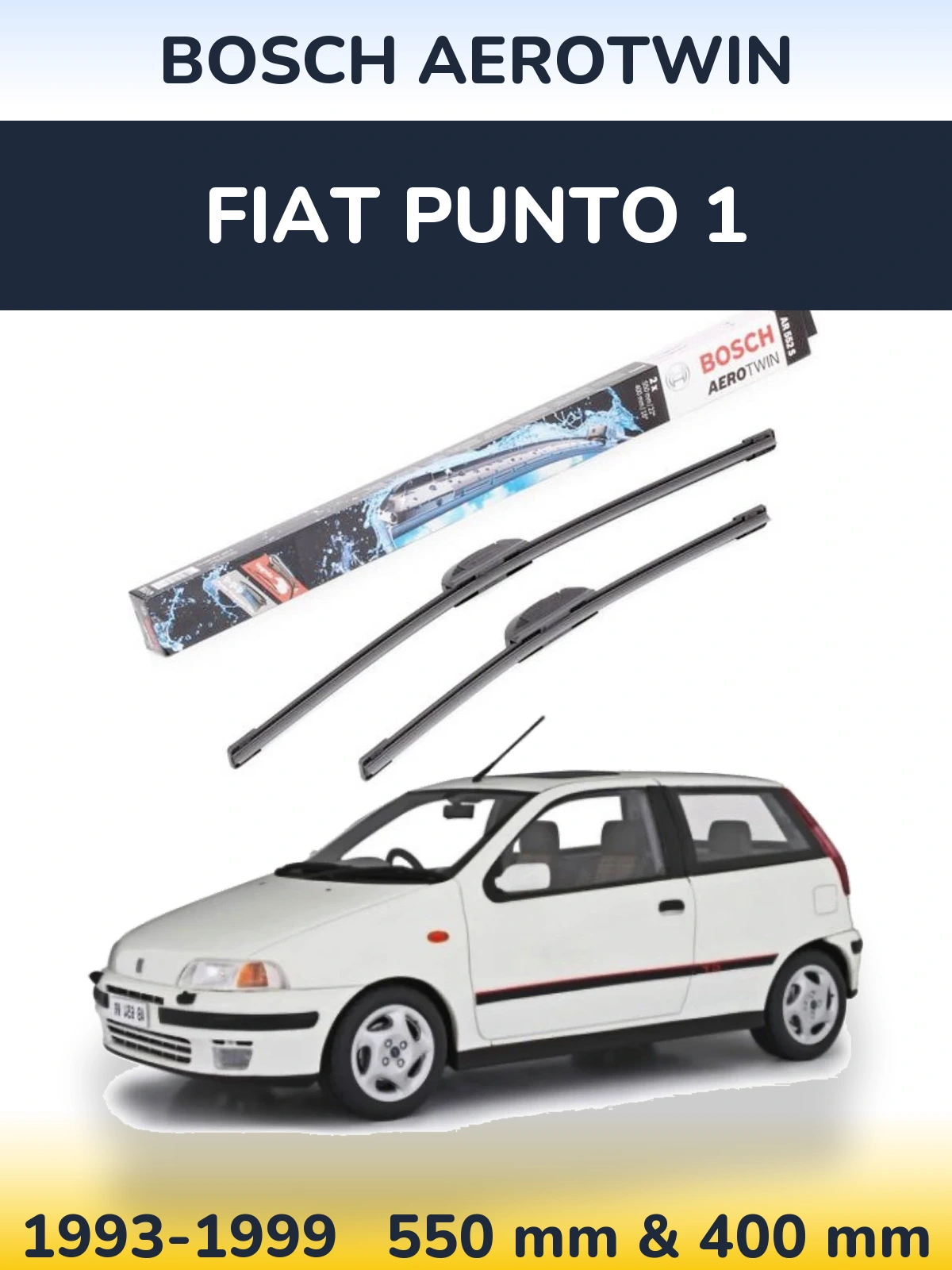 Ștergătoare BOSCH AeroTwin pentru Fiat Punto 1