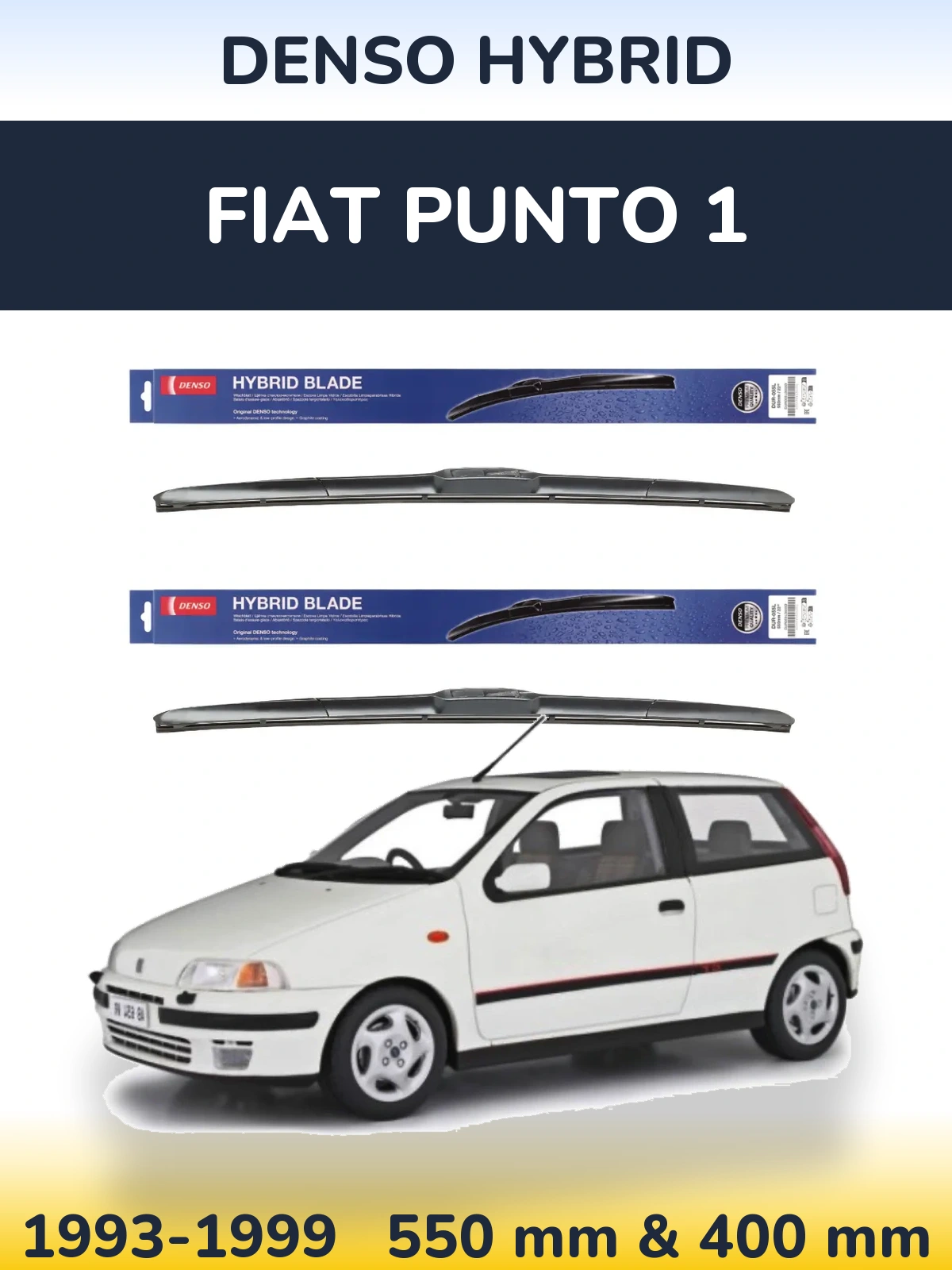 Ștergătoare Denso Hybrid pentru Fiat Punto 1