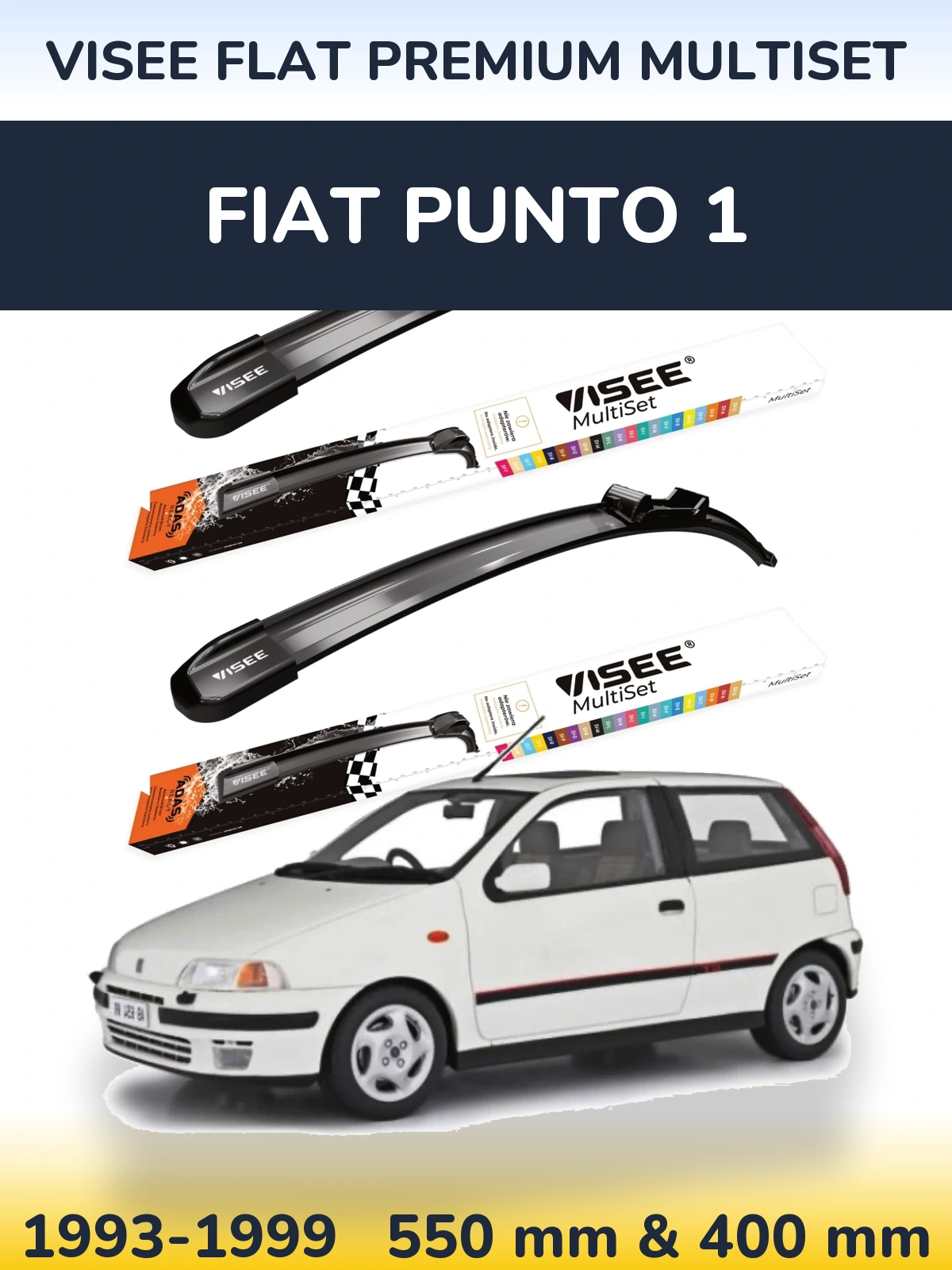 Ștergătoare VISEE FLAT PREMIUM MultiSet pentru Fiat Punto 1