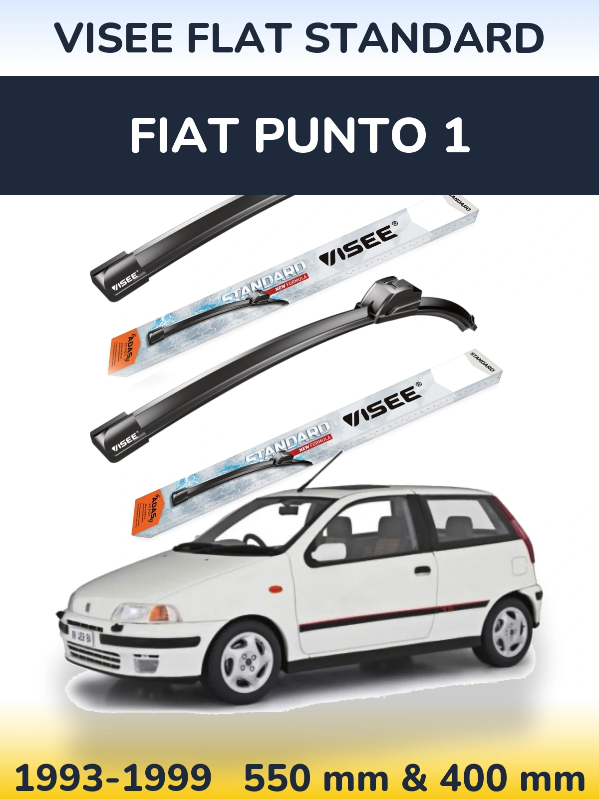 Ștergătoare VISEE FLAT STANDARD pentru Fiat Punto 1
