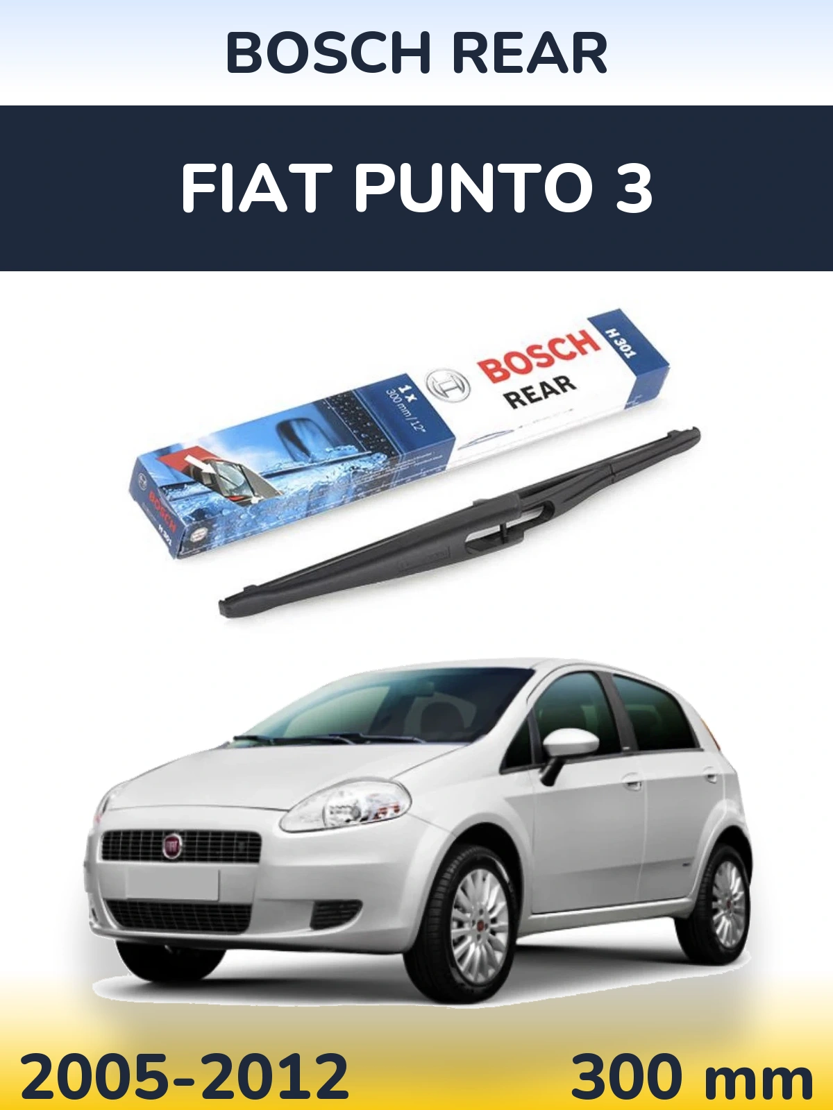 Ștergătoare BOSCH Rear pentru Fiat Punto 3