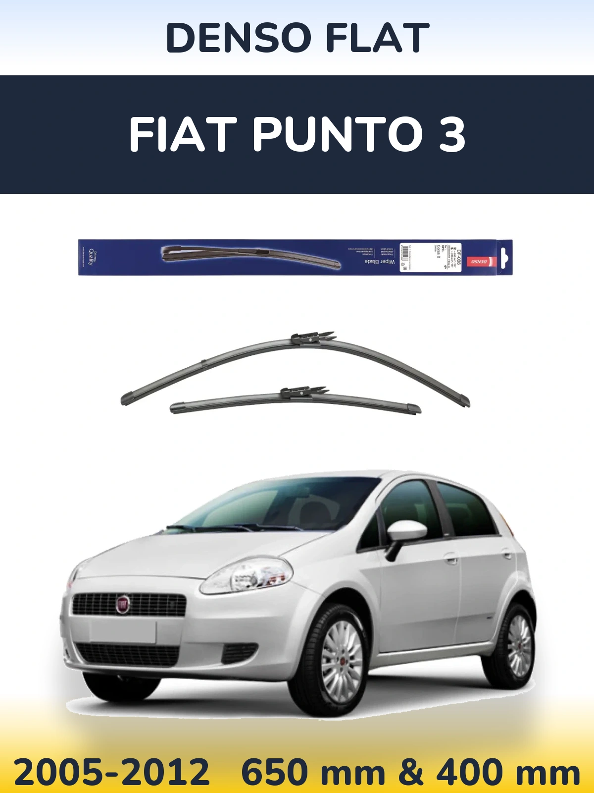 Front wiper blade set Denso Flat 650 & 400 mm for Fiat Punto 3 2005-2012
