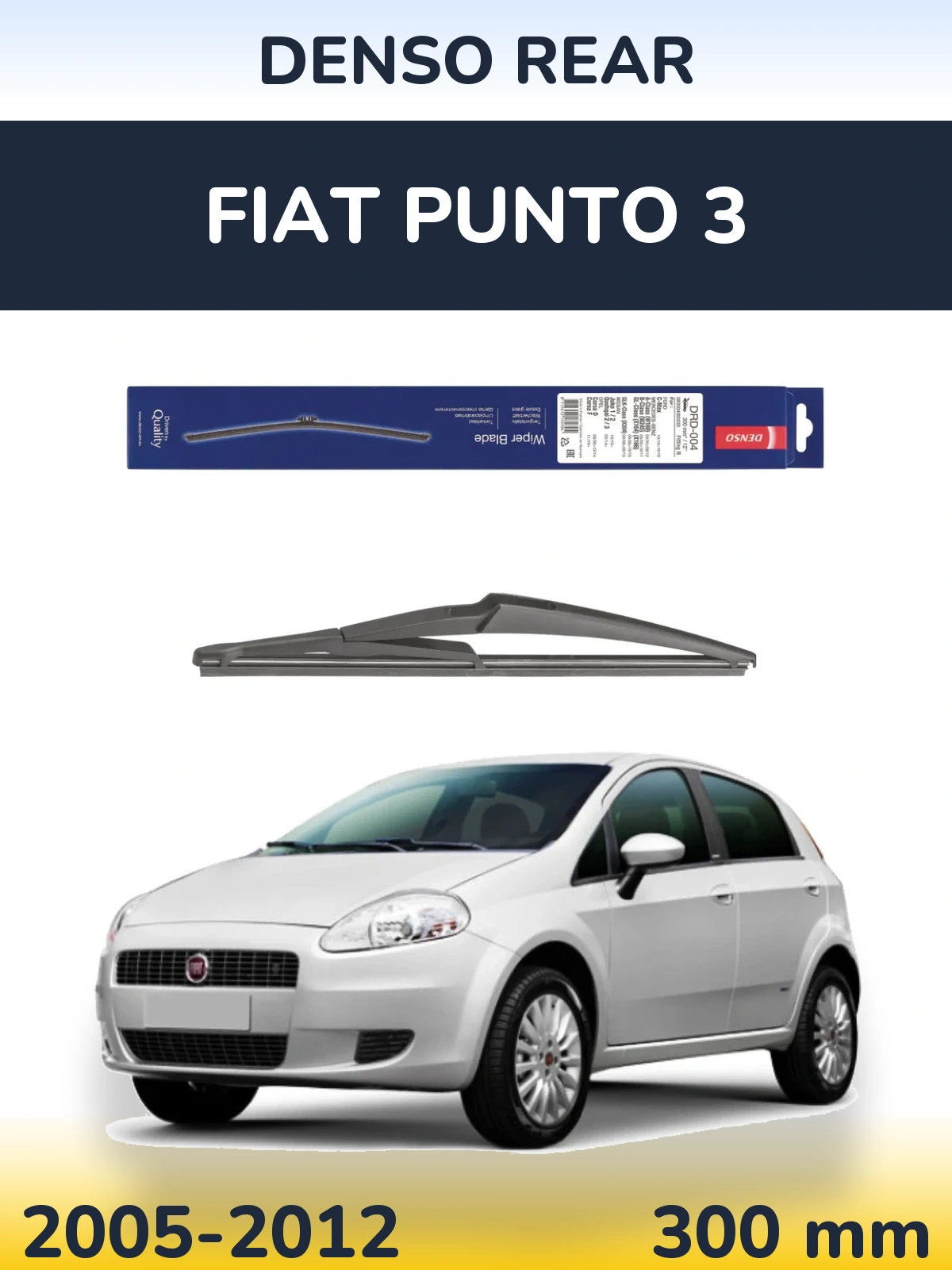 Ștergătoare Denso Rear pentru Fiat Punto 3
