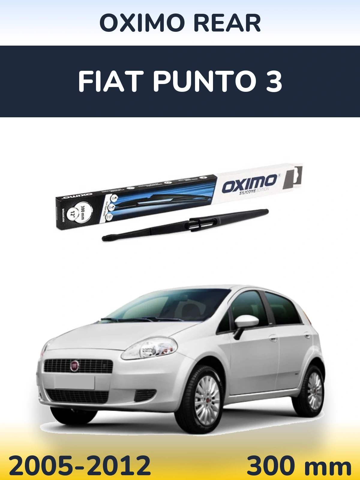 Ștergătoare Oximo Rear pentru Fiat Punto 3