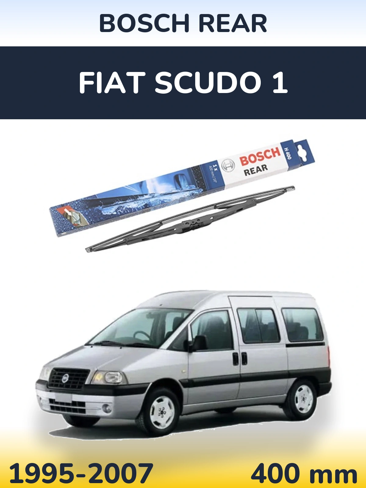 Ștergătoare BOSCH Rear pentru Fiat Scudo 1