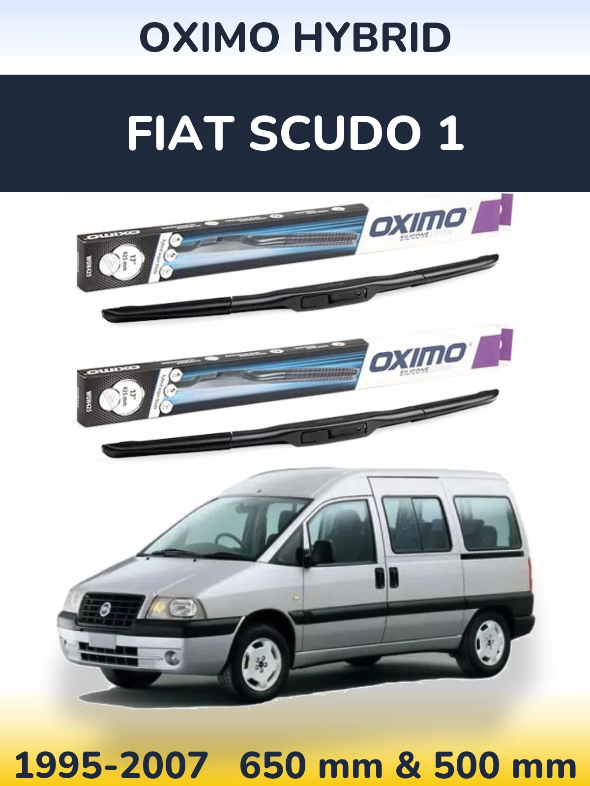 Ștergătoare Oximo Hybrid pentru Fiat Scudo 1