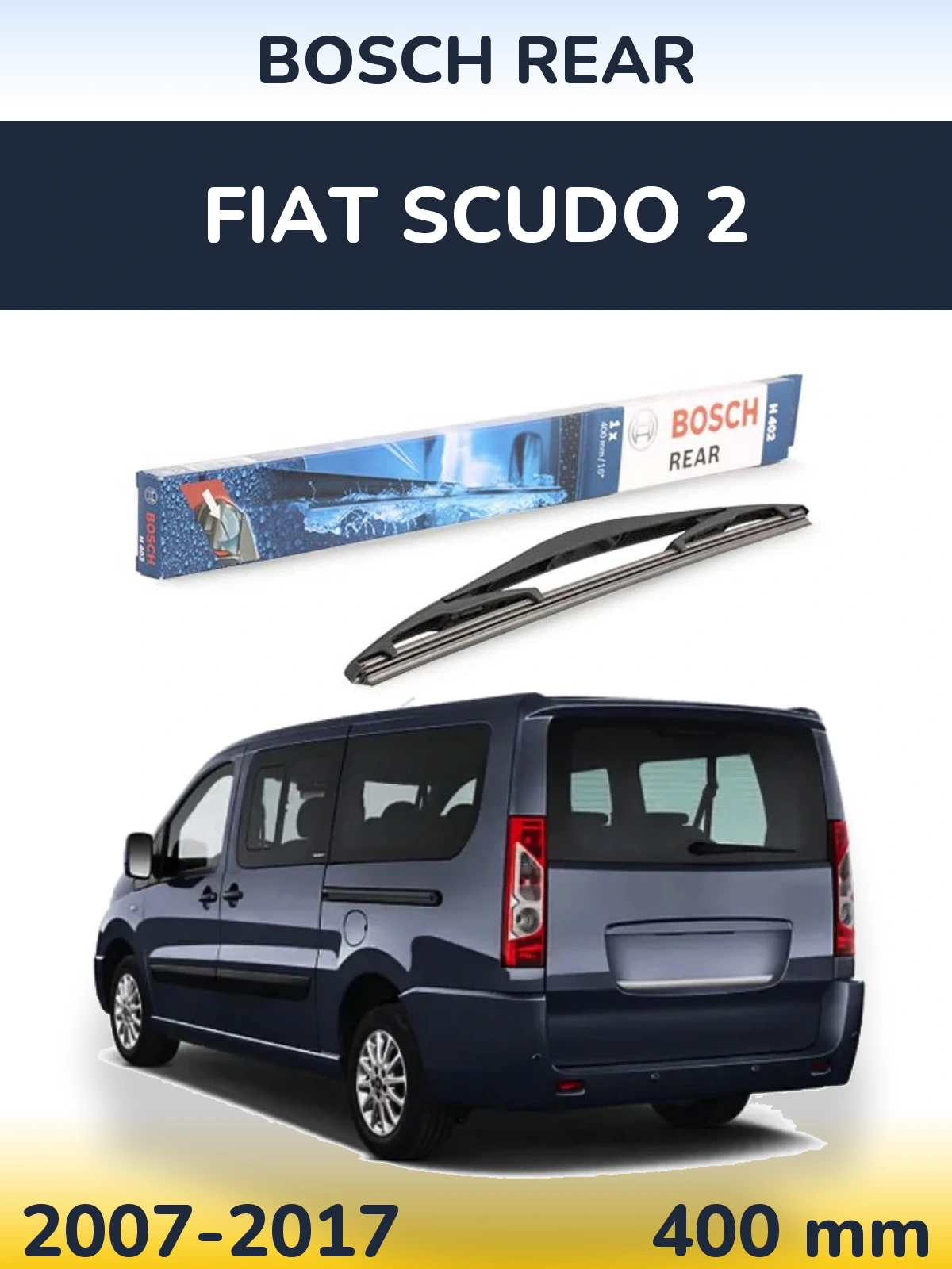 Ștergătoare BOSCH Rear pentru Fiat Scudo 2