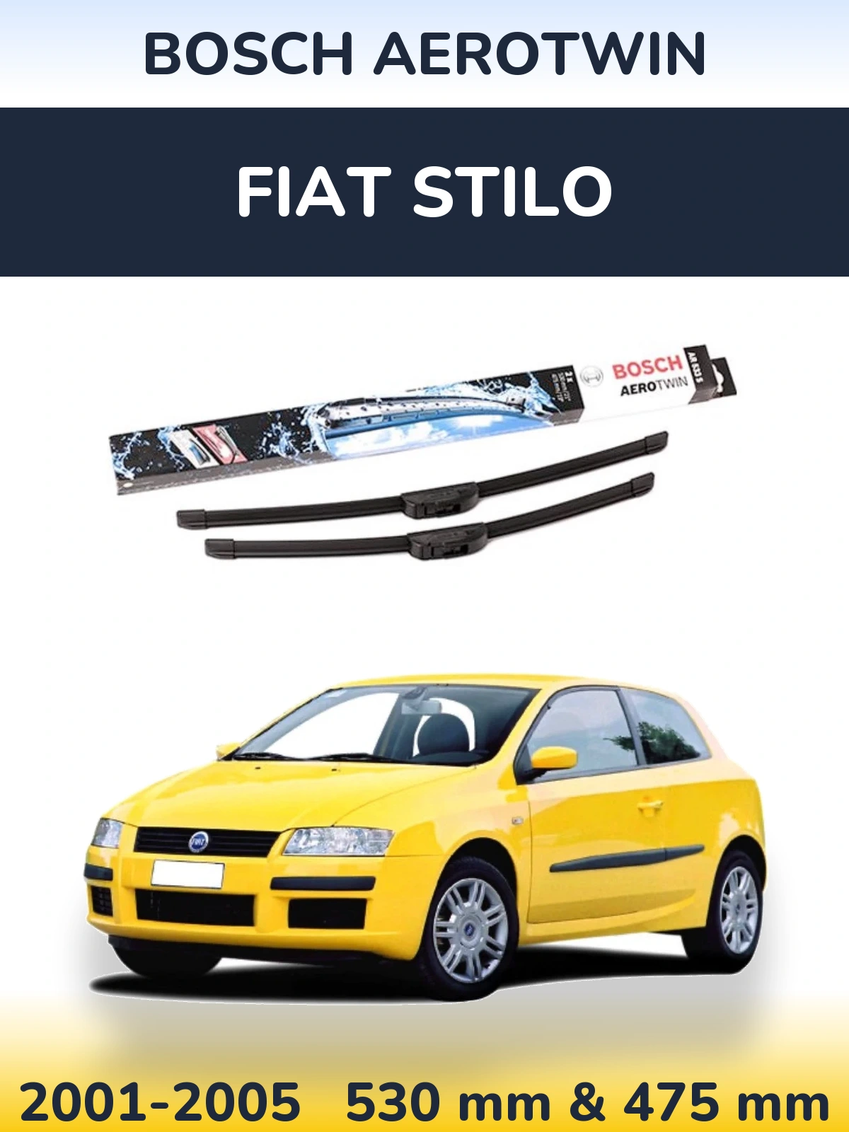 Ștergătoare BOSCH AeroTwin pentru Fiat Stilo