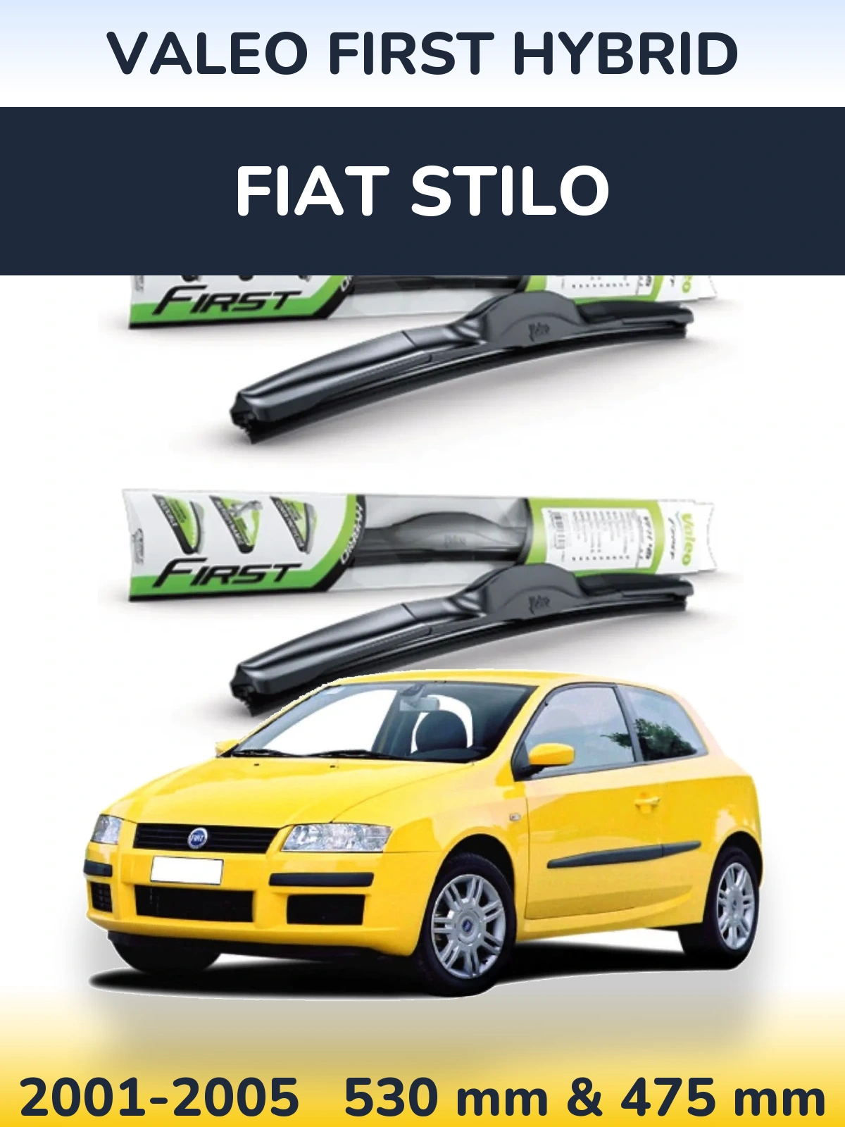 Ștergătoare Valeo First Hybrid pentru Fiat Stilo