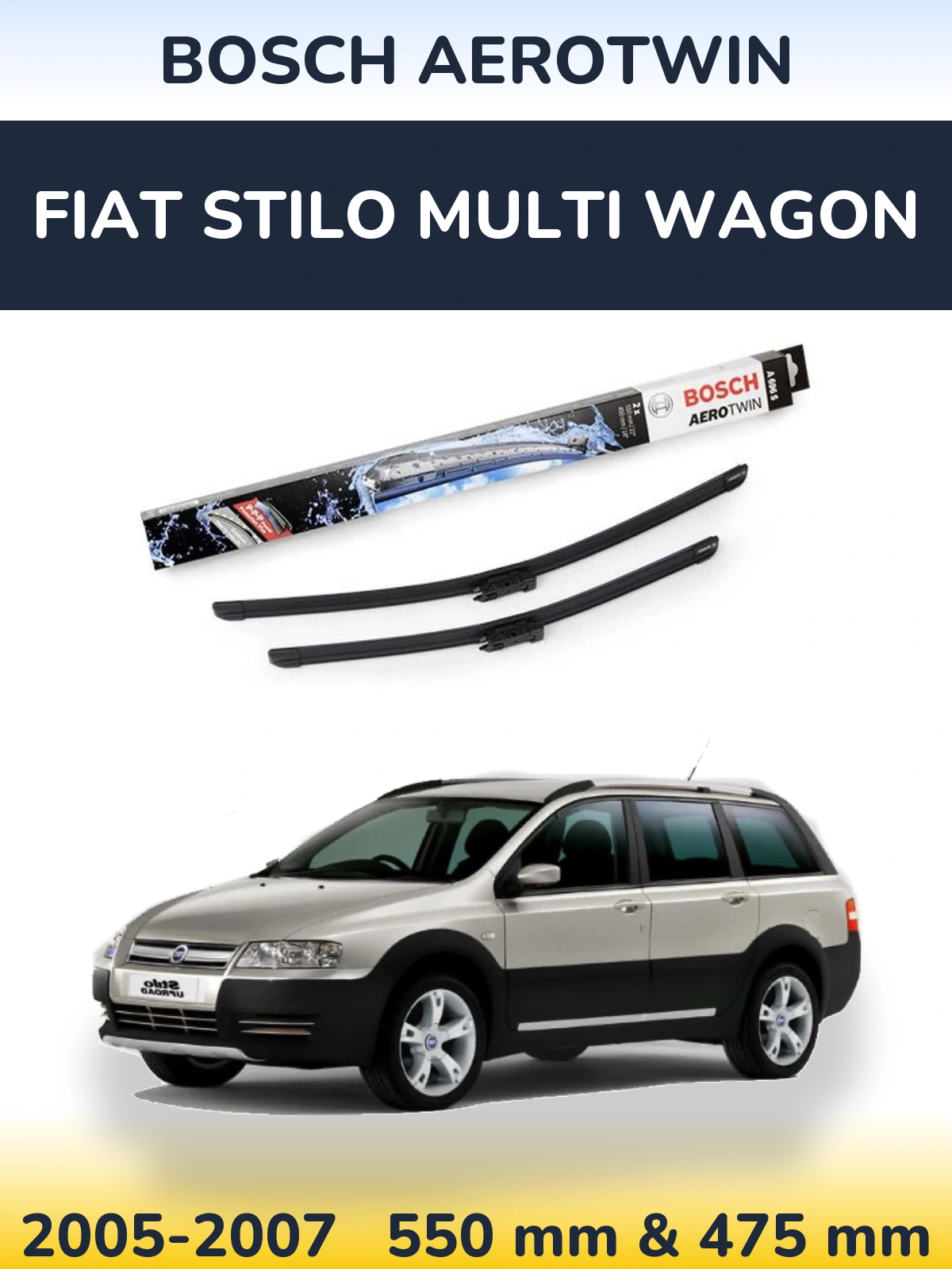 Ștergătoare BOSCH AeroTwin pentru Fiat Stilo Multi Wagon