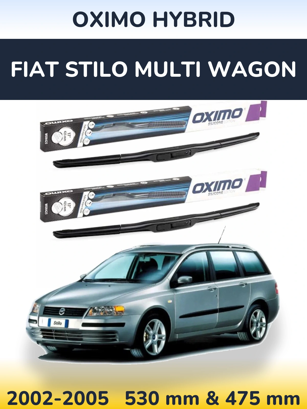 Ștergătoare Oximo Hybrid pentru Fiat Stilo Multi Wagon