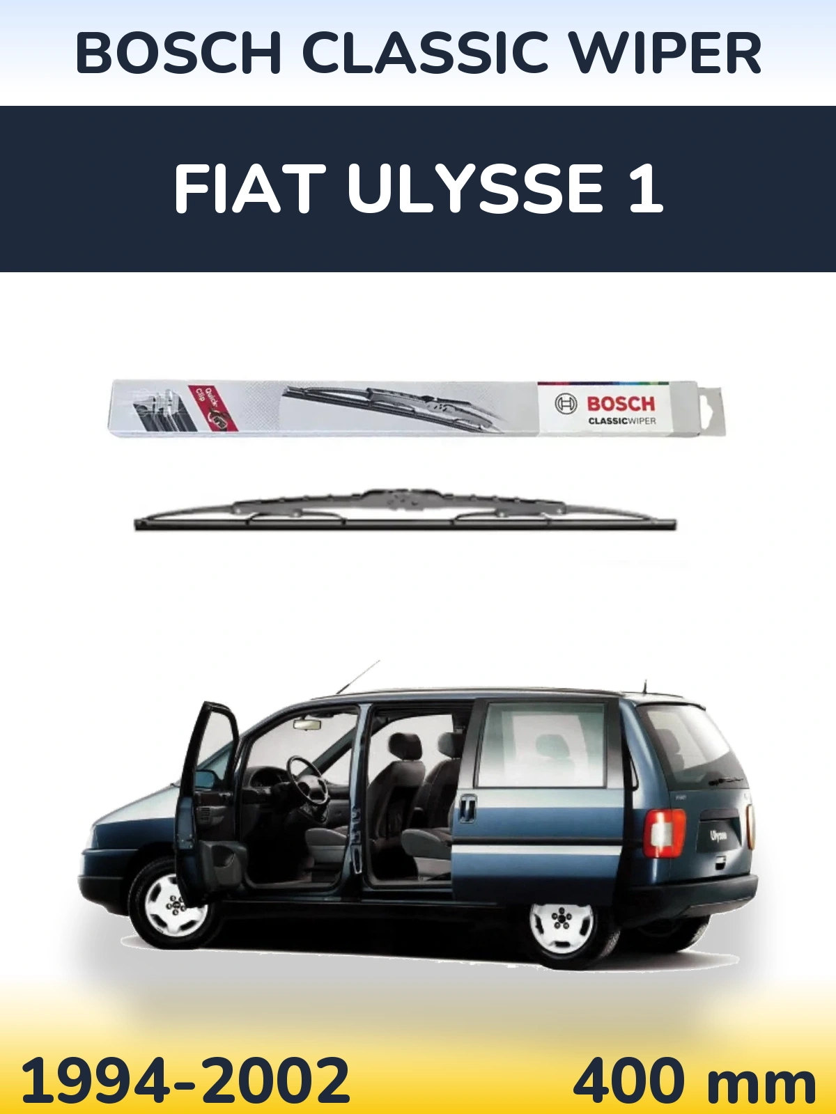 Ștergătoare BOSCH Classic Wiper pentru Fiat Ulysse 1