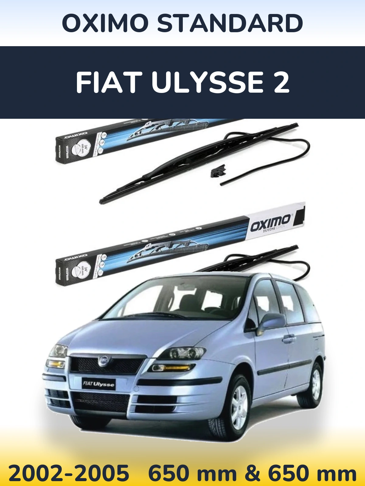 Ștergătoare Oximo Standard pentru Fiat Ulysse 2