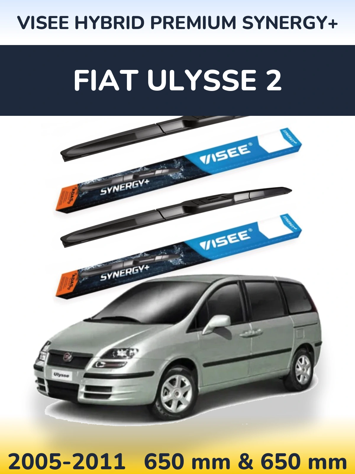 Ștergătoare VISEE HYBRID PREMIUM SYNERGY+ pentru Fiat Ulysse 2