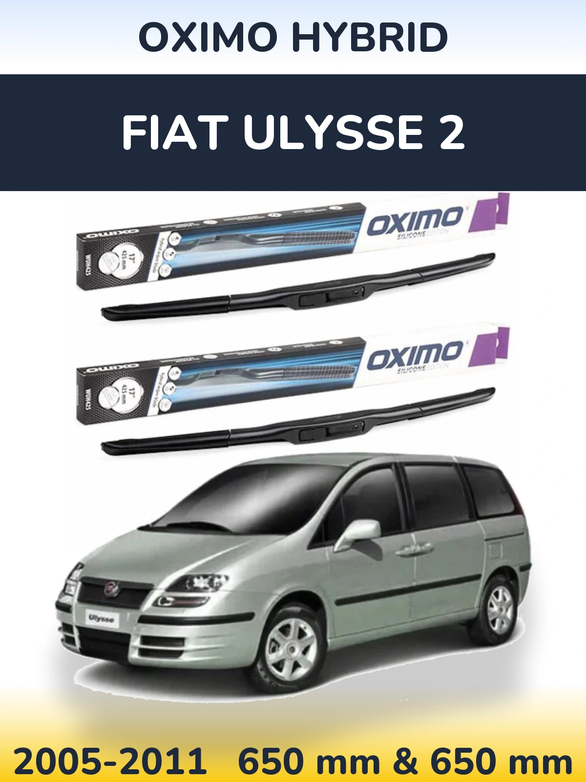 Ștergătoare Oximo Hybrid pentru Fiat Ulysse 2