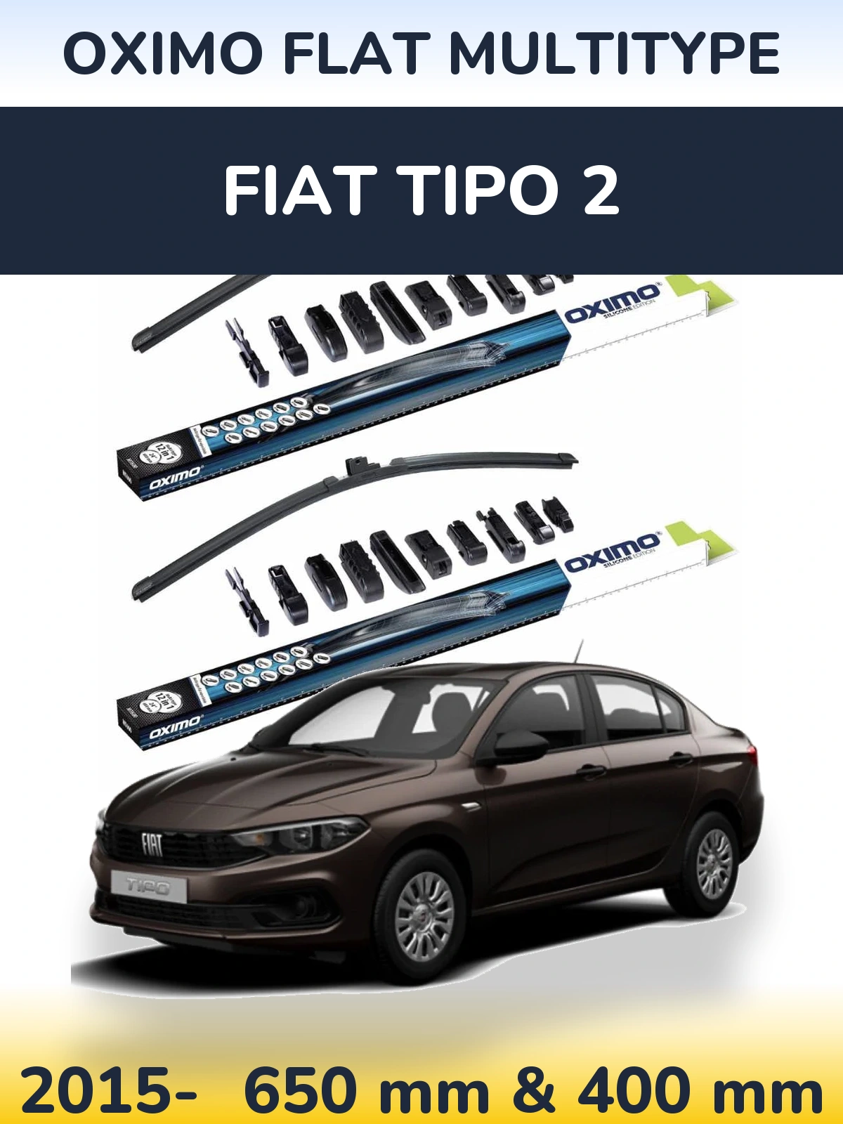 Ștergătoare Oximo Flat MultiTipe pentru Fiat Tipo 2