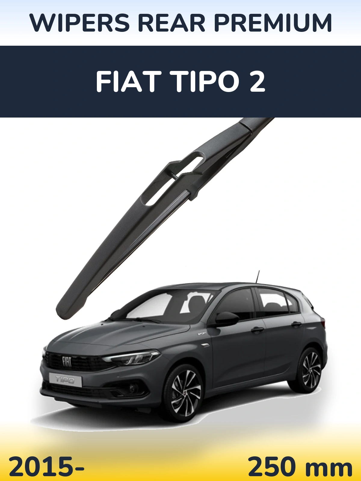 Ștergătoare WIPERS REAR PREMIUM pentru Fiat Tipo 2