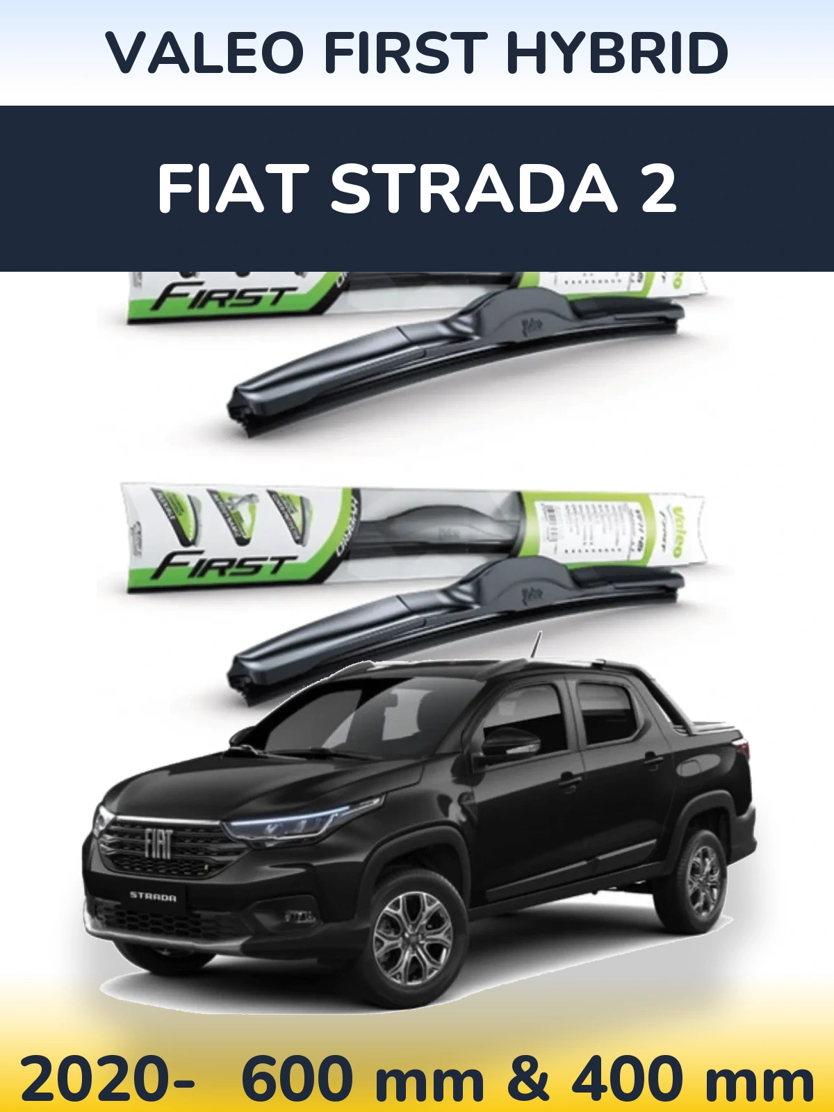 Ștergătoare Valeo First Hybrid pentru Fiat Strada 2