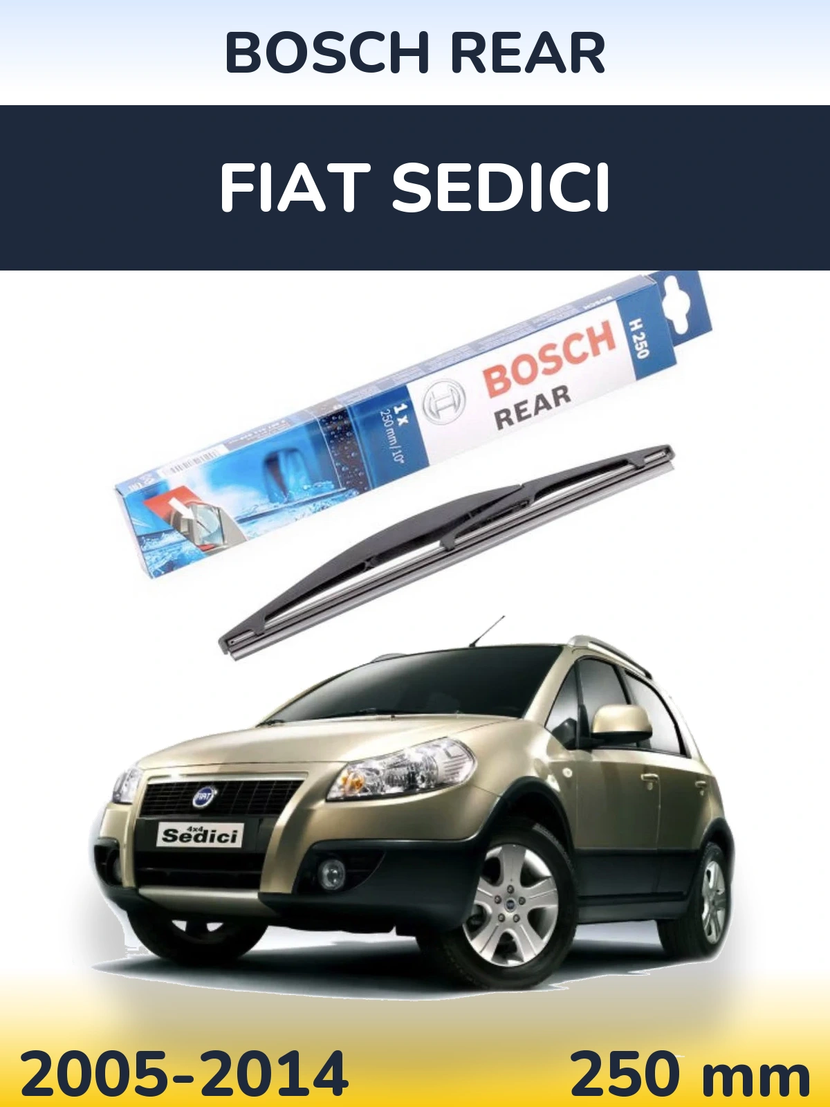 Ștergătoare BOSCH Rear pentru Fiat Sedici