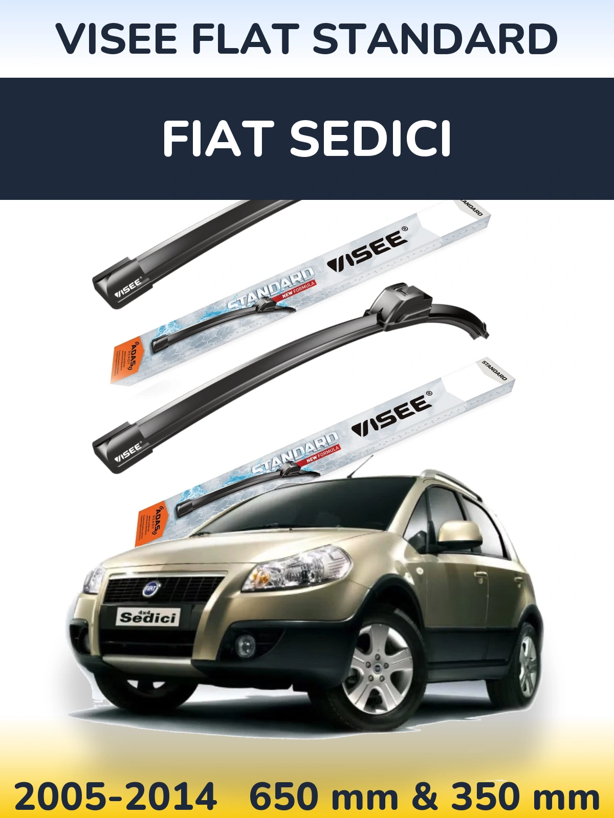 Ștergătoare VISEE FLAT STANDARD pentru Fiat Sedici
