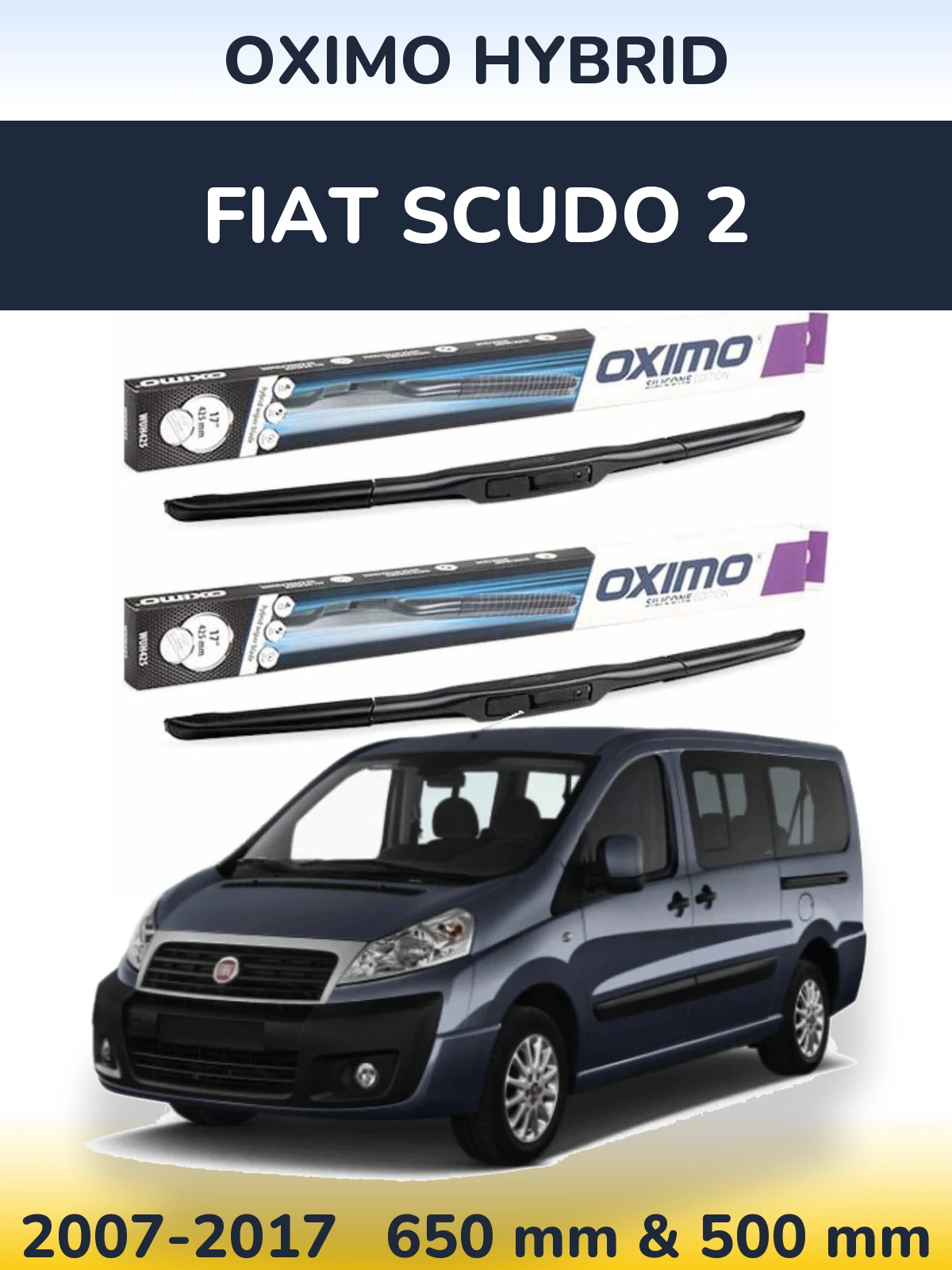 Ștergătoare Oximo Hybrid pentru Fiat Scudo 2