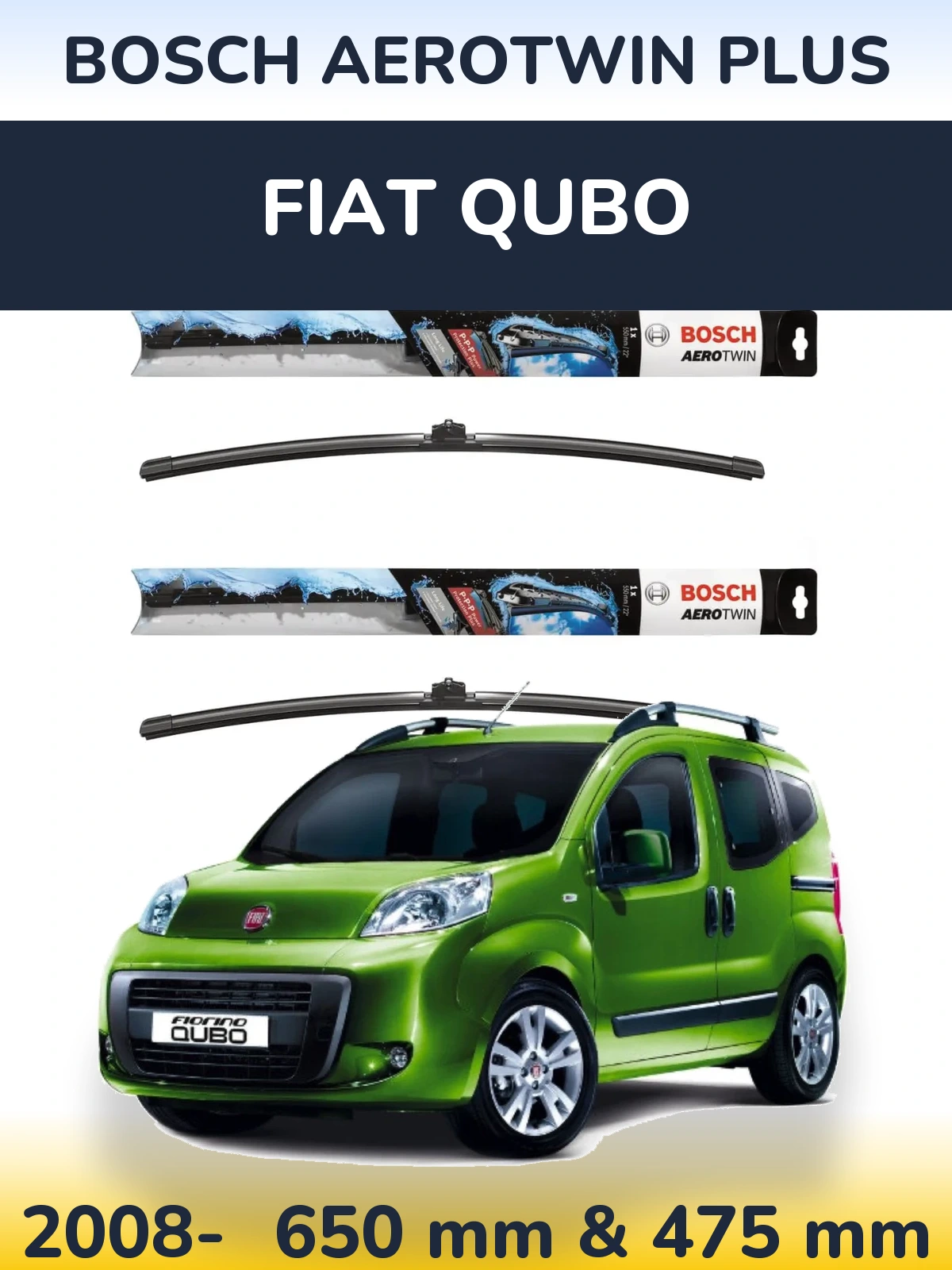Ștergătoare BOSCH AeroTwin Plus pentru Fiat Qubo