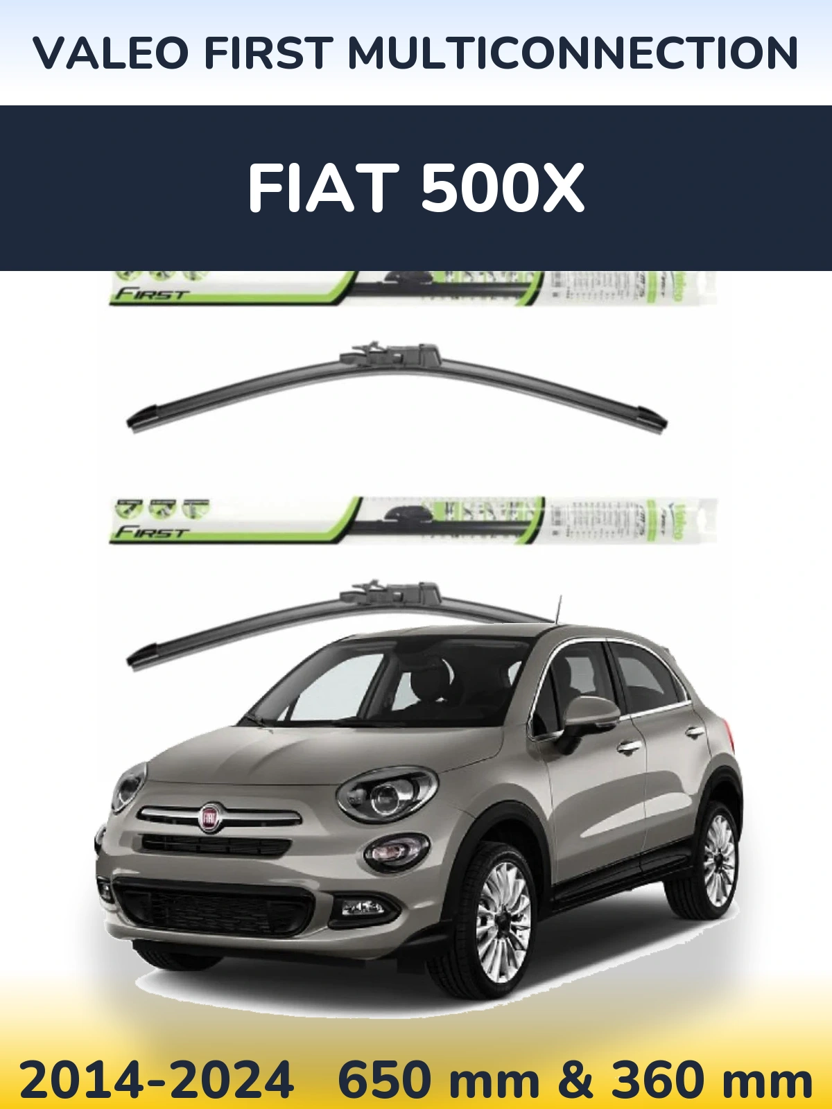 Ștergătoare Valeo First MultiConnection pentru Fiat 500X