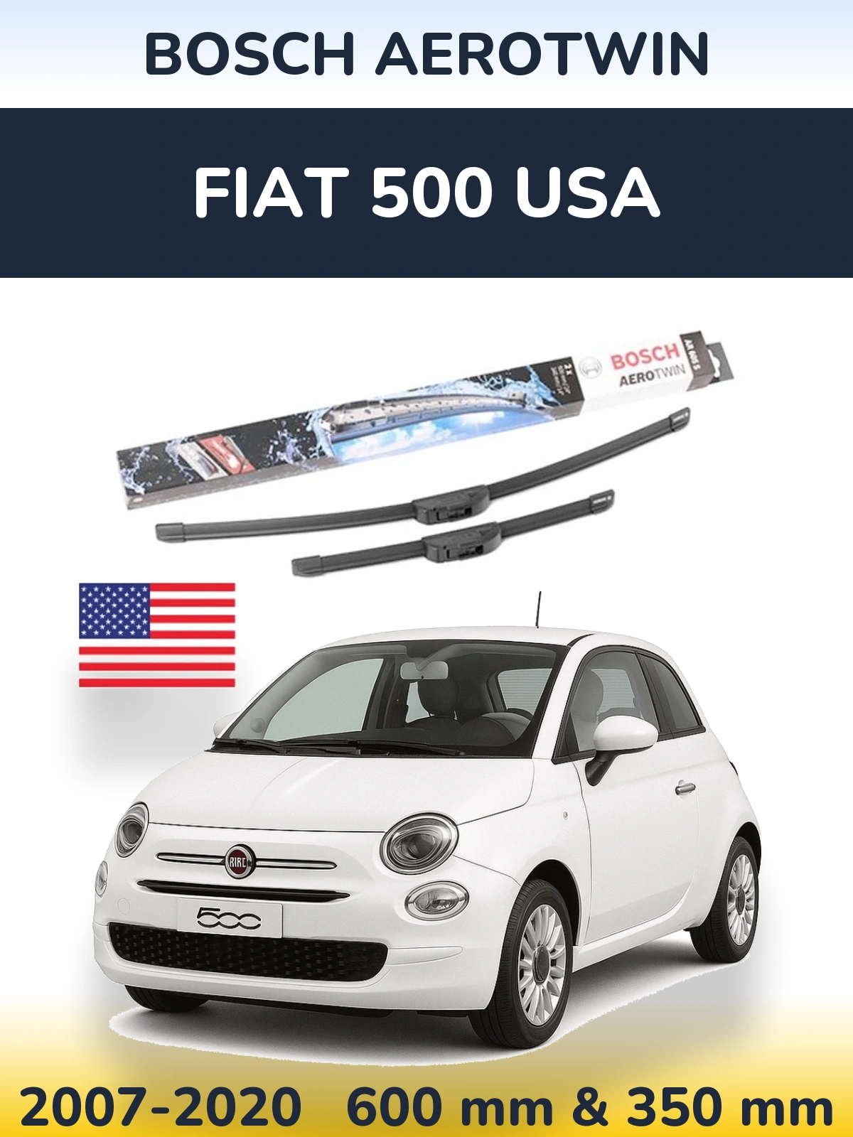 Комплект передних дворников BOSCH AeroTwin 600 & 350 мм для Fiat 500 USA 2007-2020