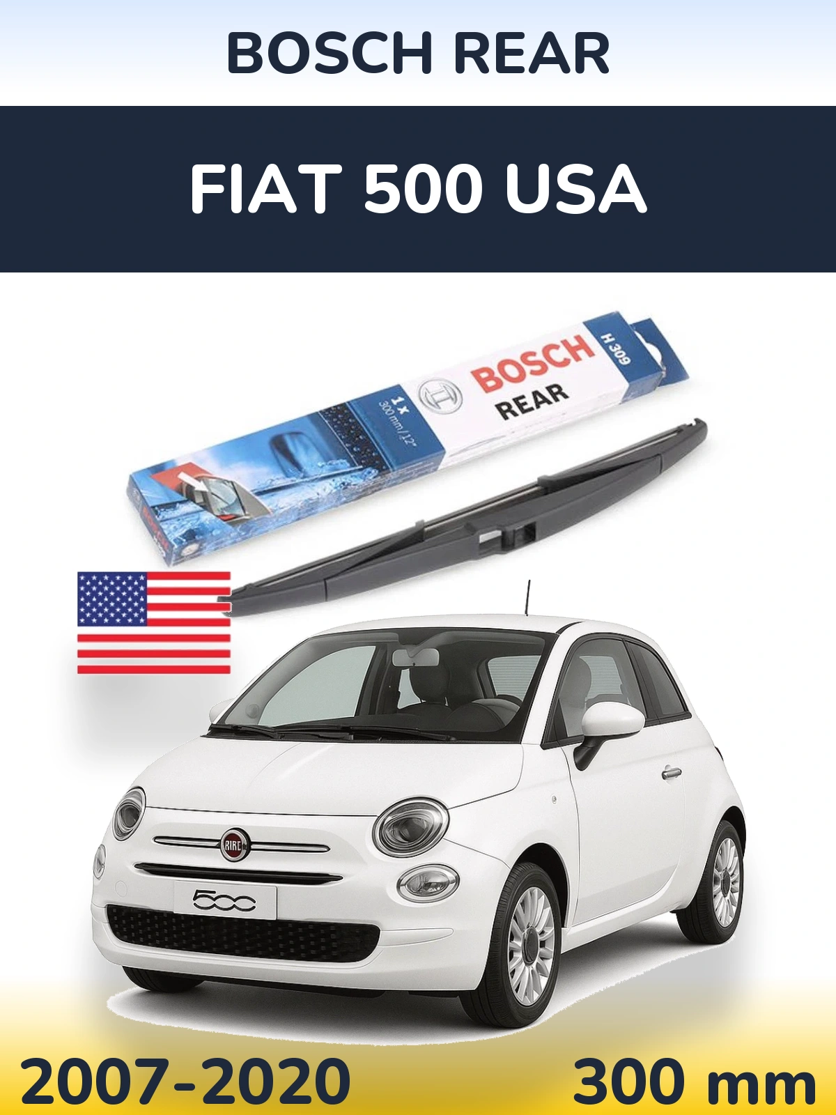 Ștergătoare BOSCH Rear pentru Fiat 500 USA