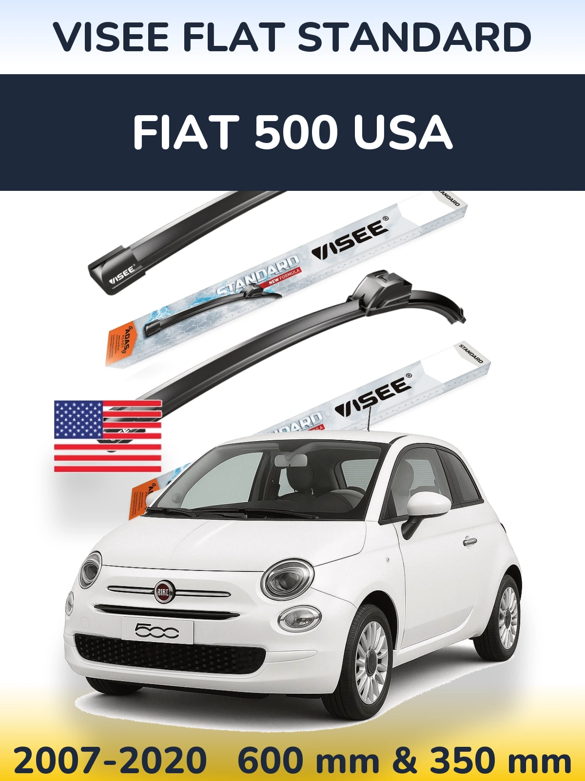 Ștergătoare VISEE FLAT STANDARD pentru Fiat 500 USA