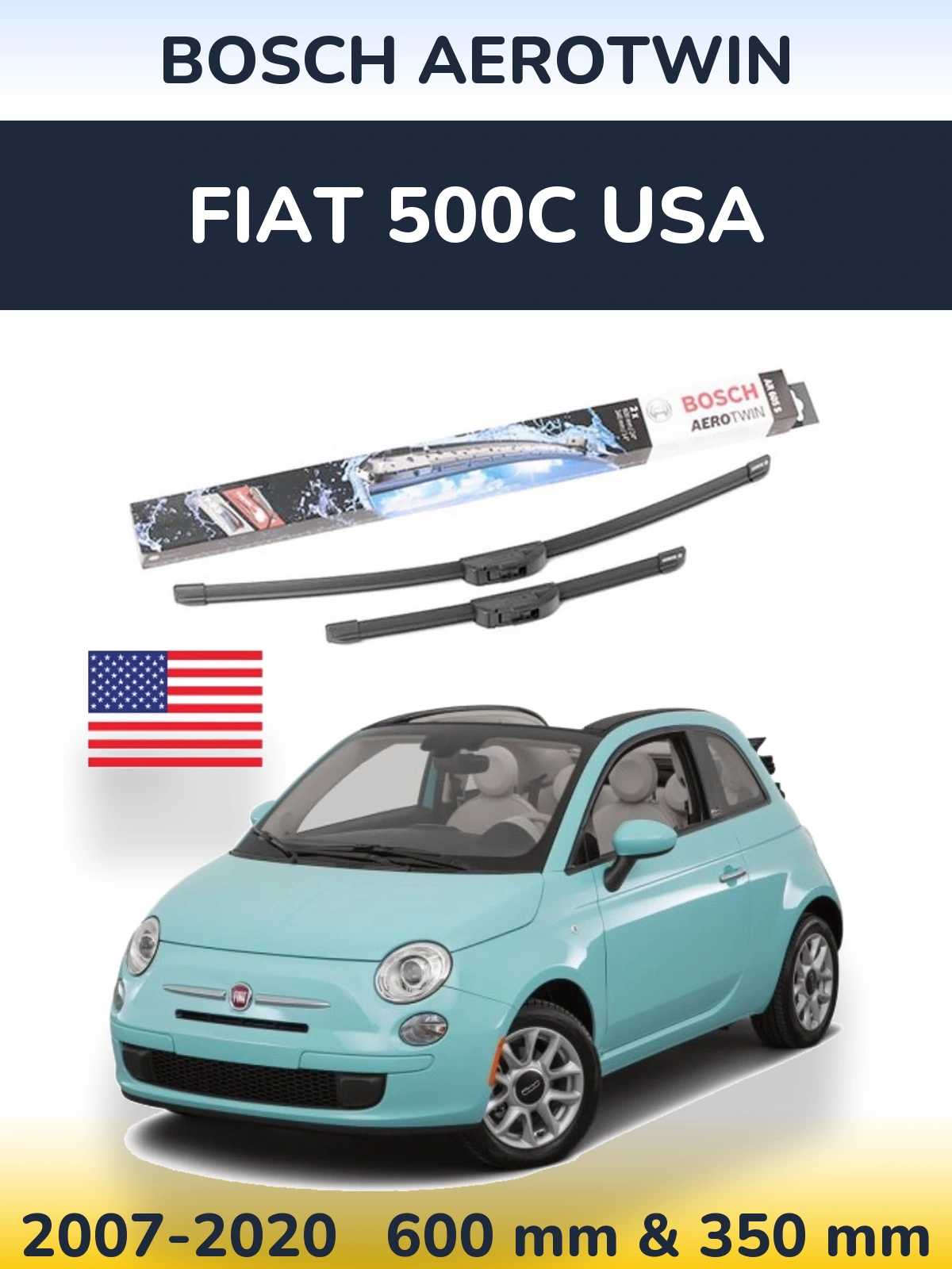 Ștergătoare BOSCH AeroTwin pentru Fiat 500C USA