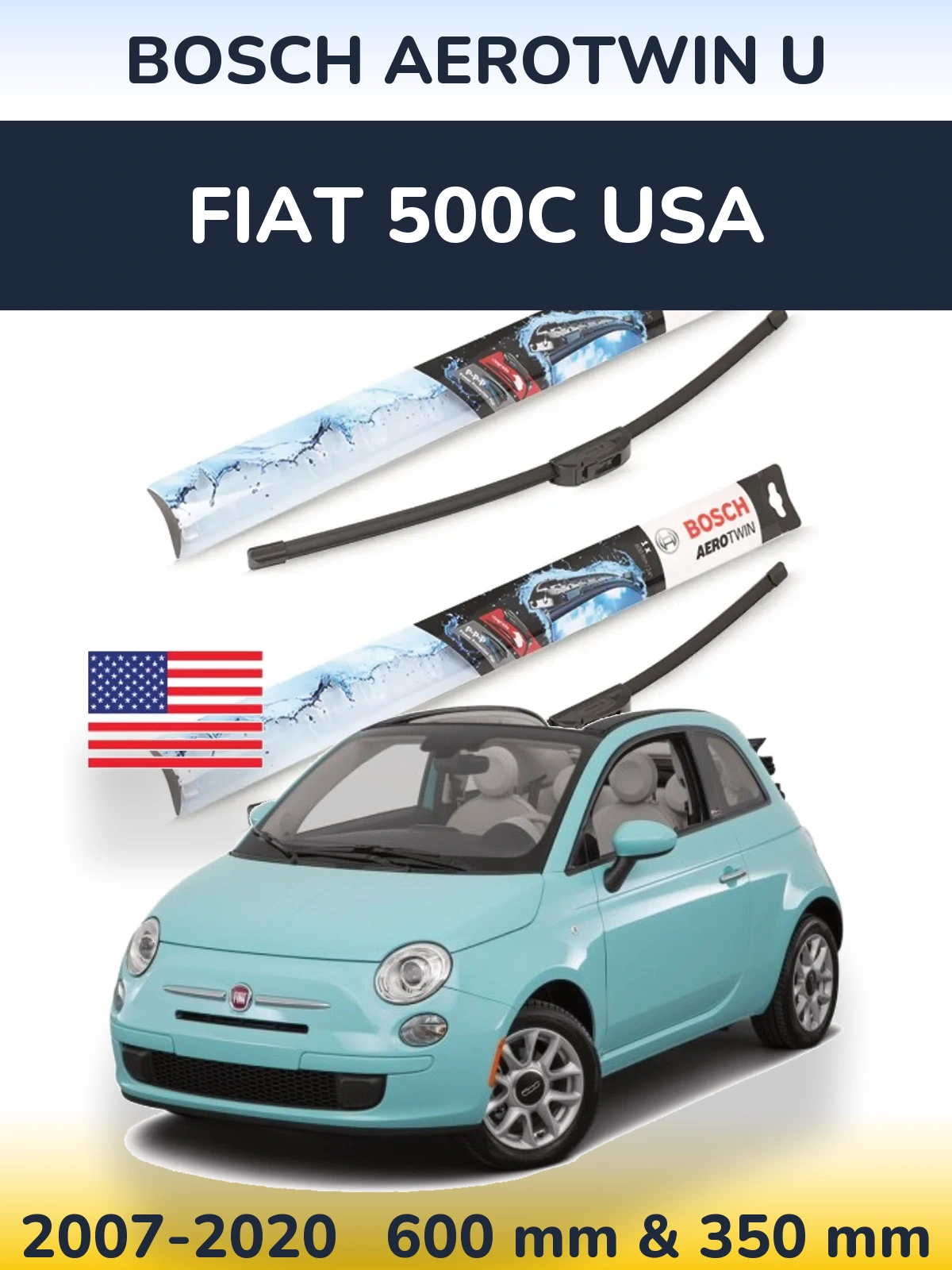 Ștergătoare BOSCH AeroTwin U pentru Fiat 500C USA