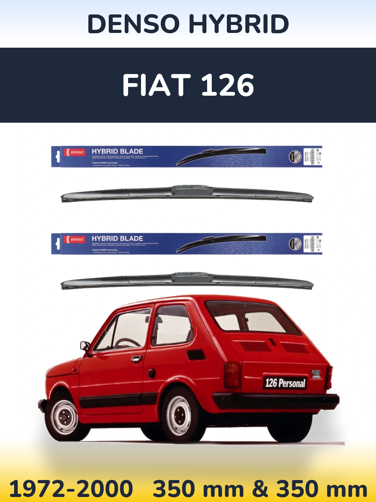 Ștergătoare Denso Hybrid pentru Fiat 126