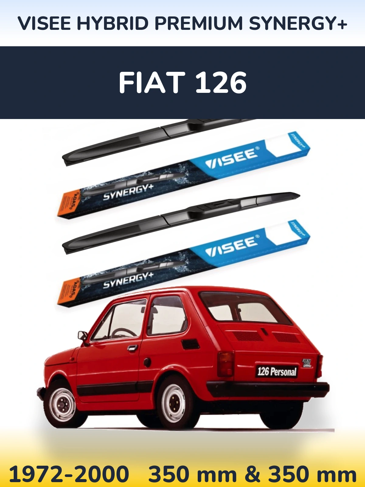 Ștergătoare VISEE HYBRID PREMIUM SYNERGY+ pentru Fiat 126