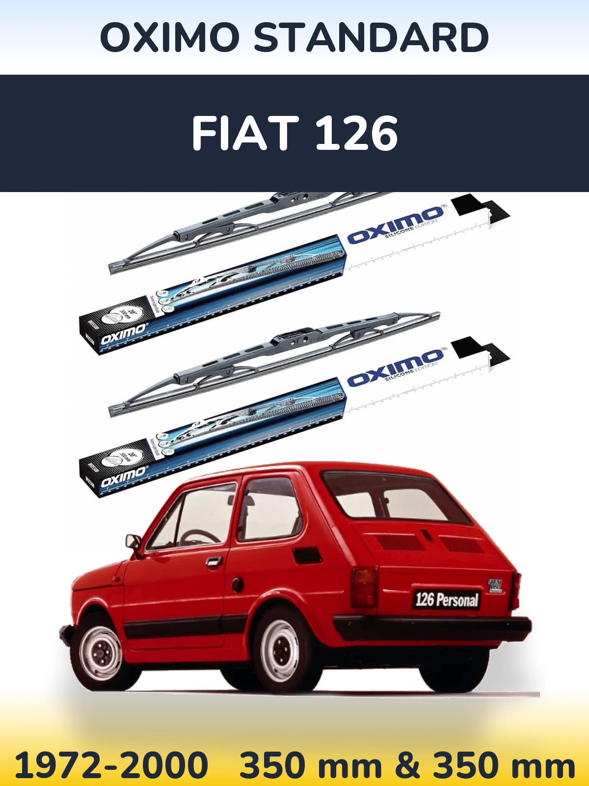 Ștergătoare Oximo Standard pentru Fiat 126