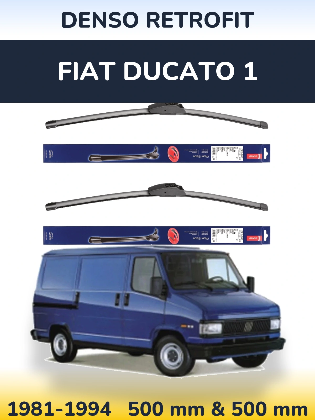 Ștergătoare Denso Retrofit pentru Fiat Ducato 1