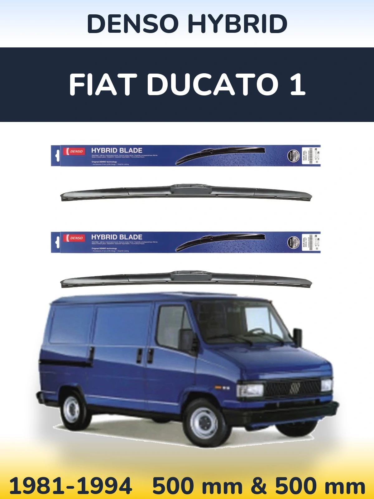 Ștergătoare Denso Hybrid pentru Fiat Ducato 1