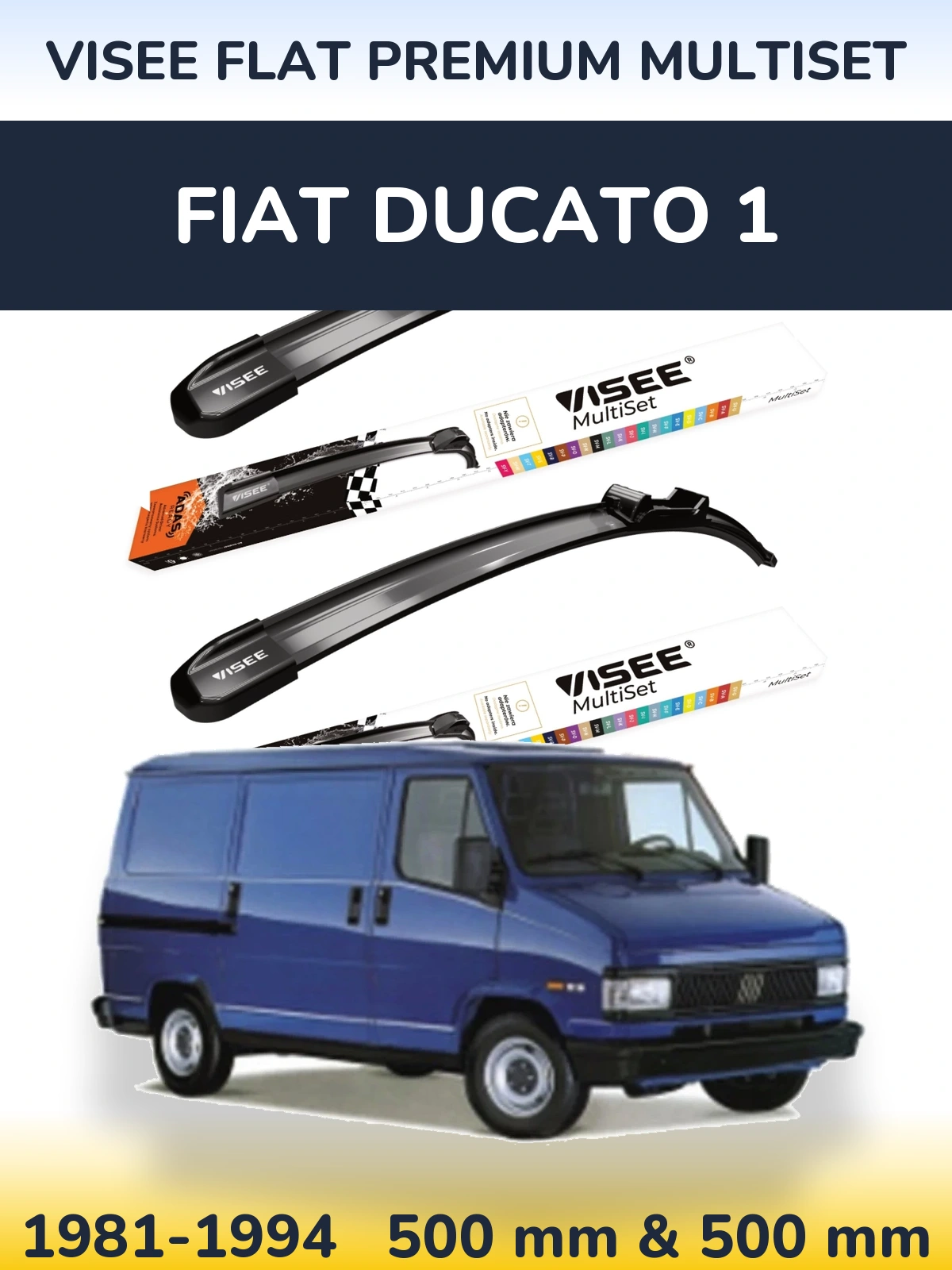 Ștergătoare VISEE FLAT PREMIUM MultiSet pentru Fiat Ducato 1