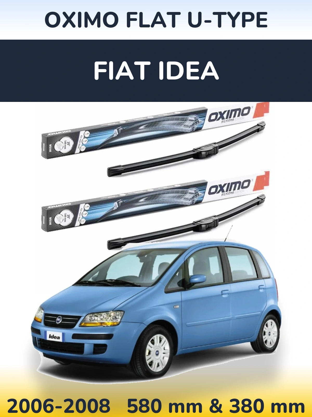 Комплект передних дворников Oximo Flat U-type 580 & 380 мм для Fiat Idea 2006-2008