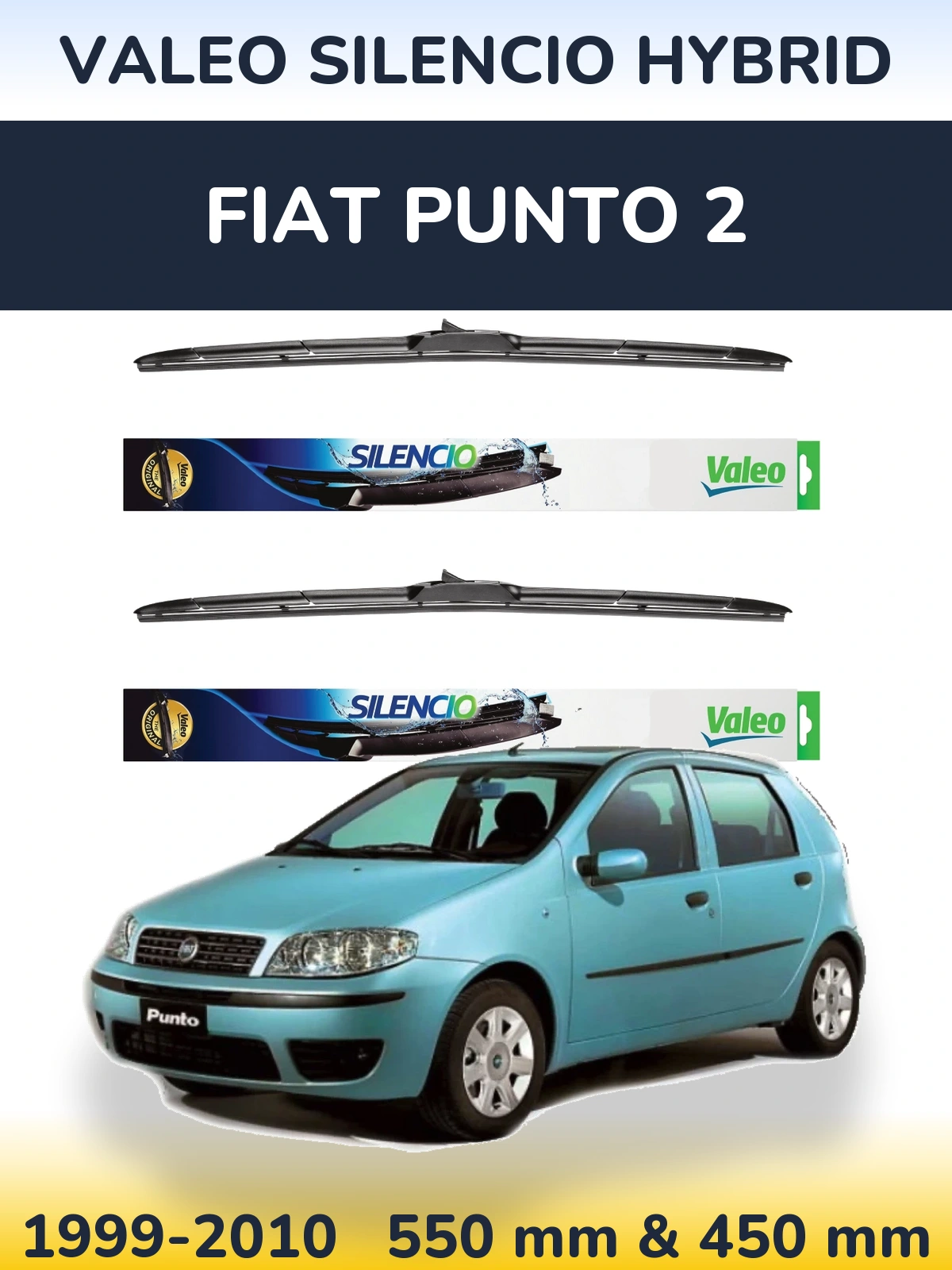 Ștergătoare Valeo Silencio Hybrid pentru Fiat Punto 2