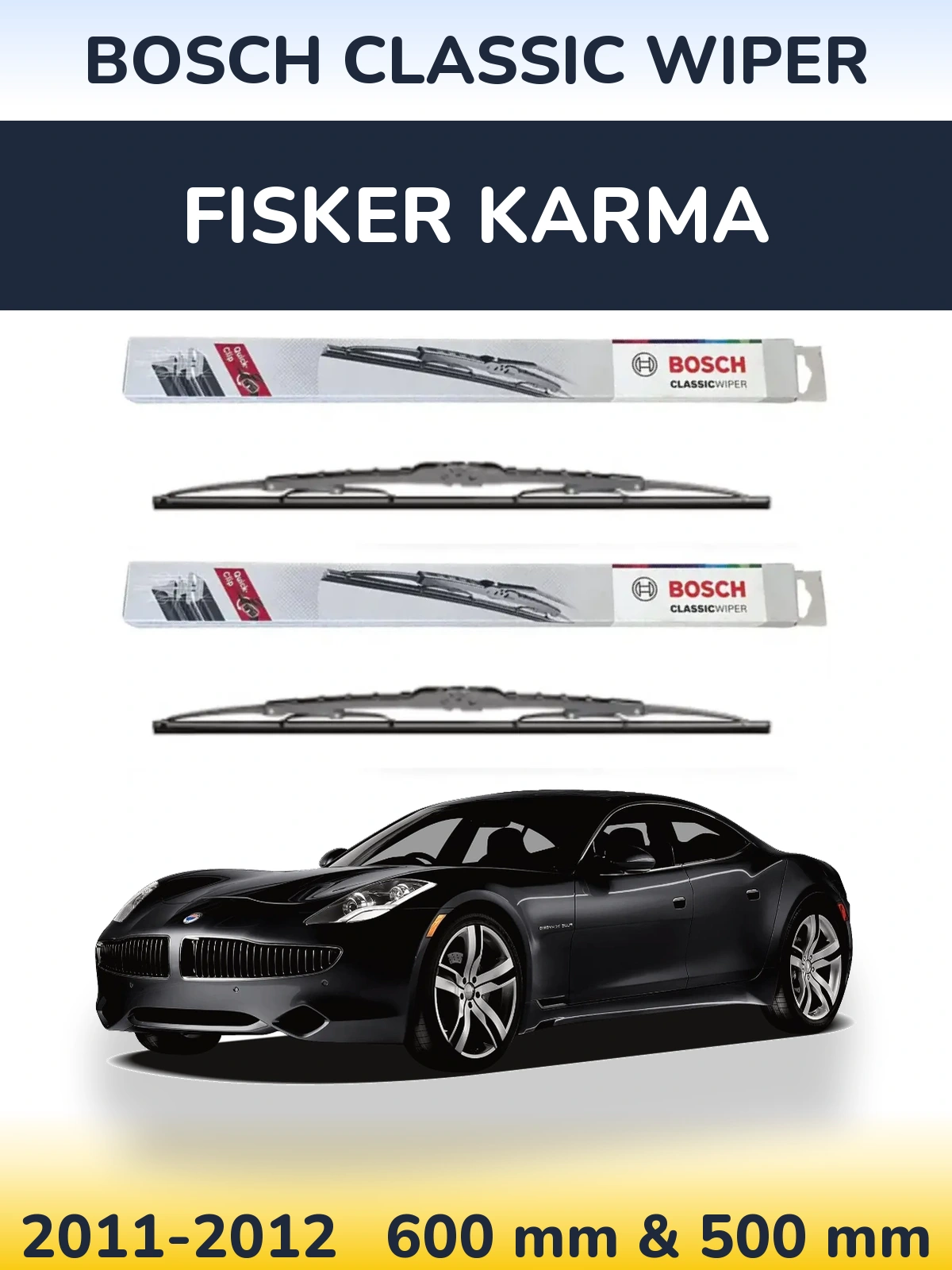 Ștergătoare BOSCH Classic Wiper pentru Fisker Karma